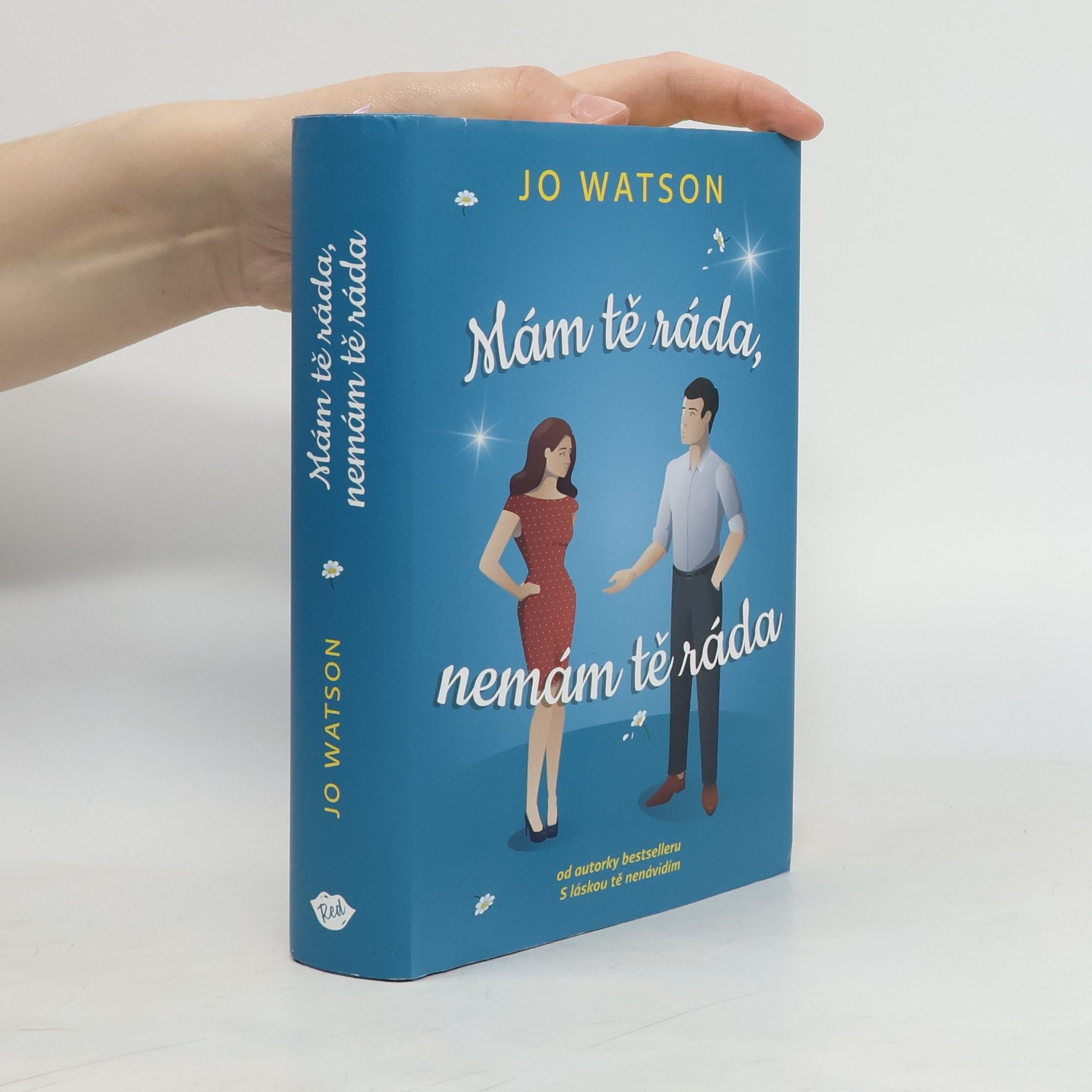 Jo Watson Mám tě ráda, nemám tě ráda