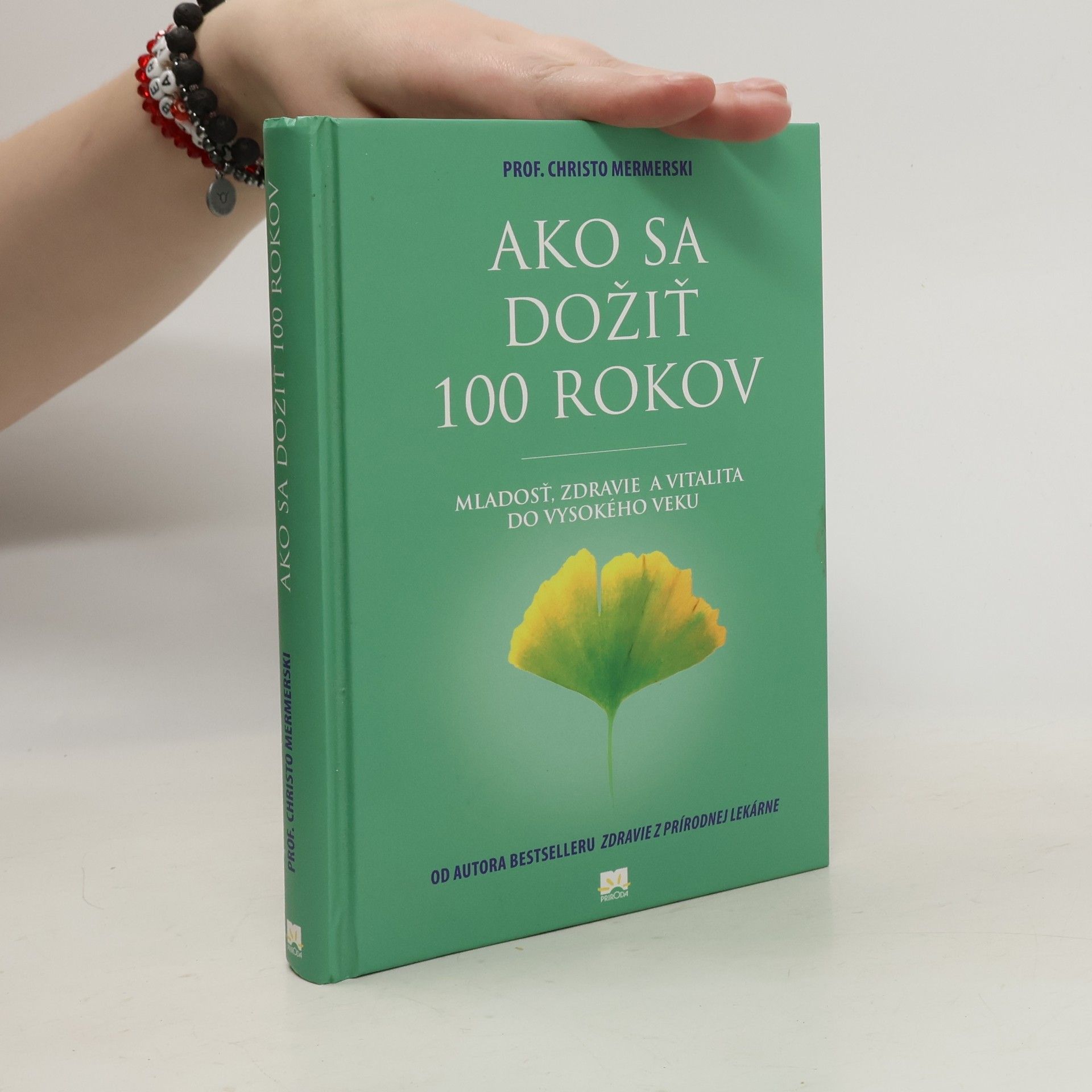 Christo Mermerski Ako sa dožiť 100 rokov