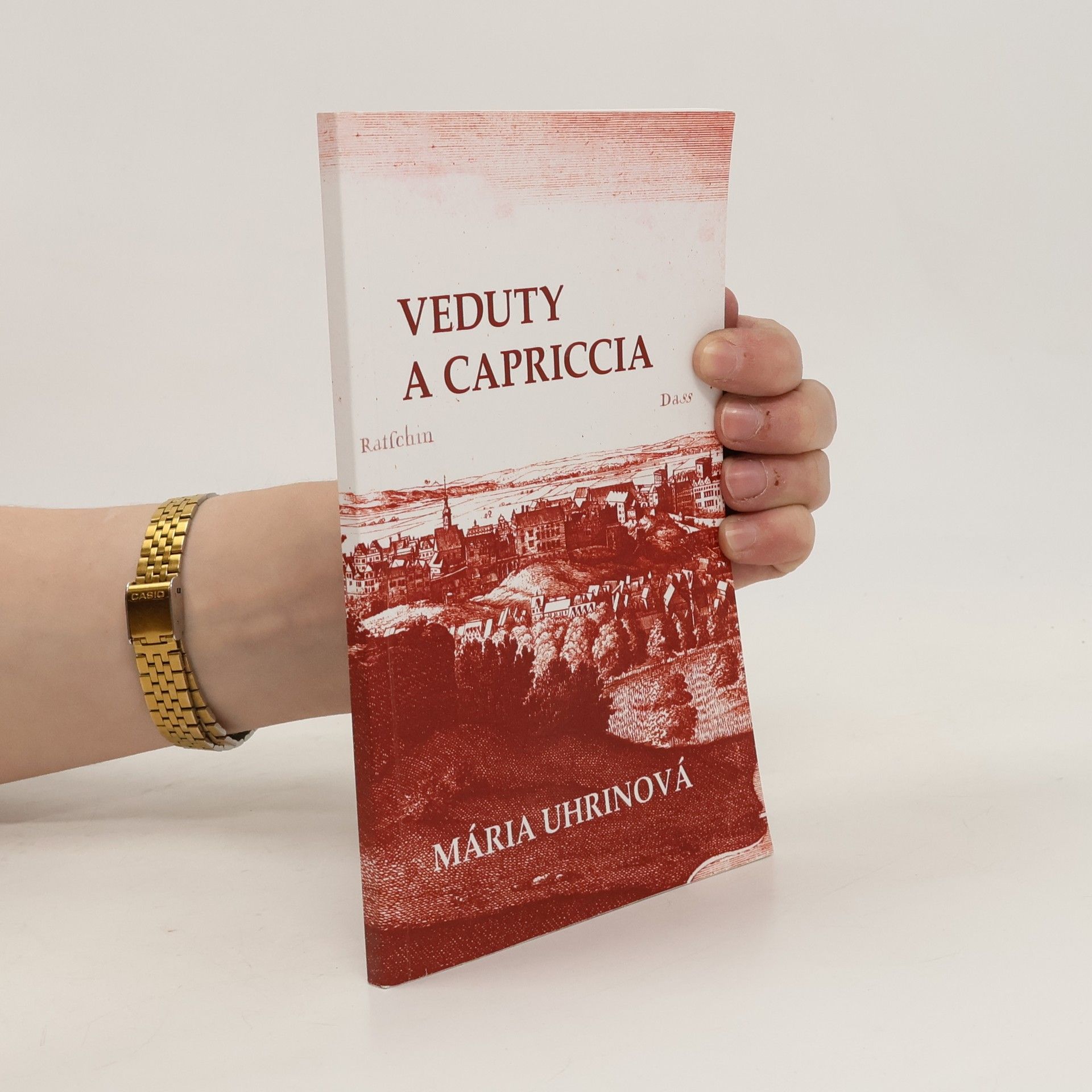 Mária Uhrinová Veduty a Capriccia