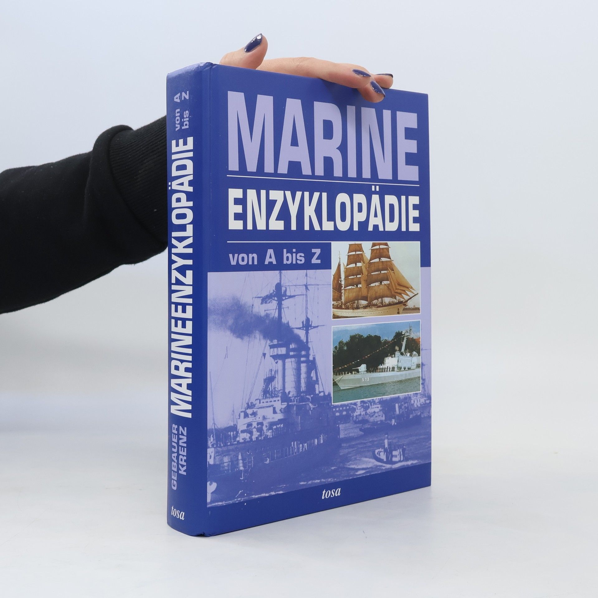 Jürgen Gebauer Marine-Enzyklopädie von A - Z