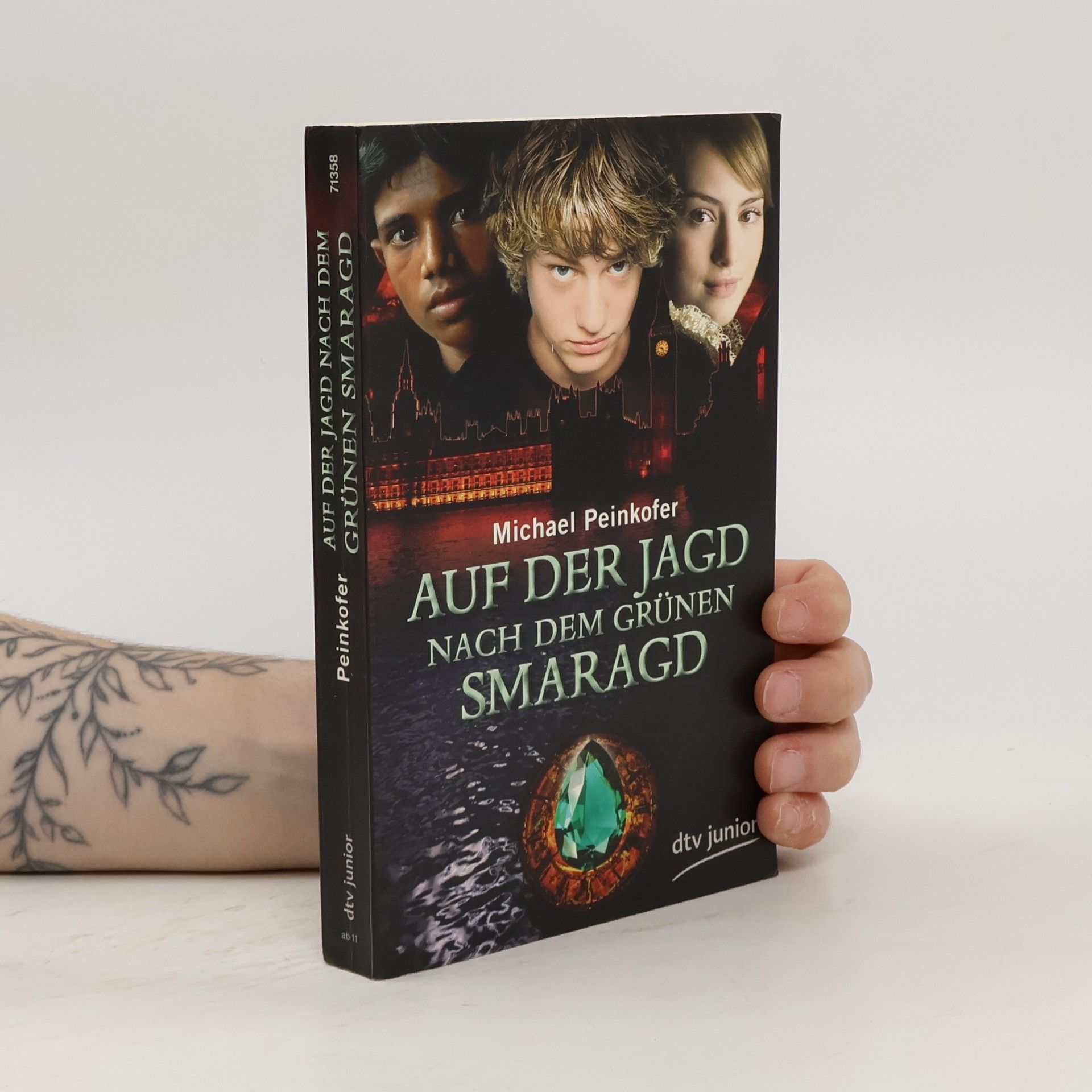 Michael Peinkofer Auf der Jagd nach dem grünen Smaragd