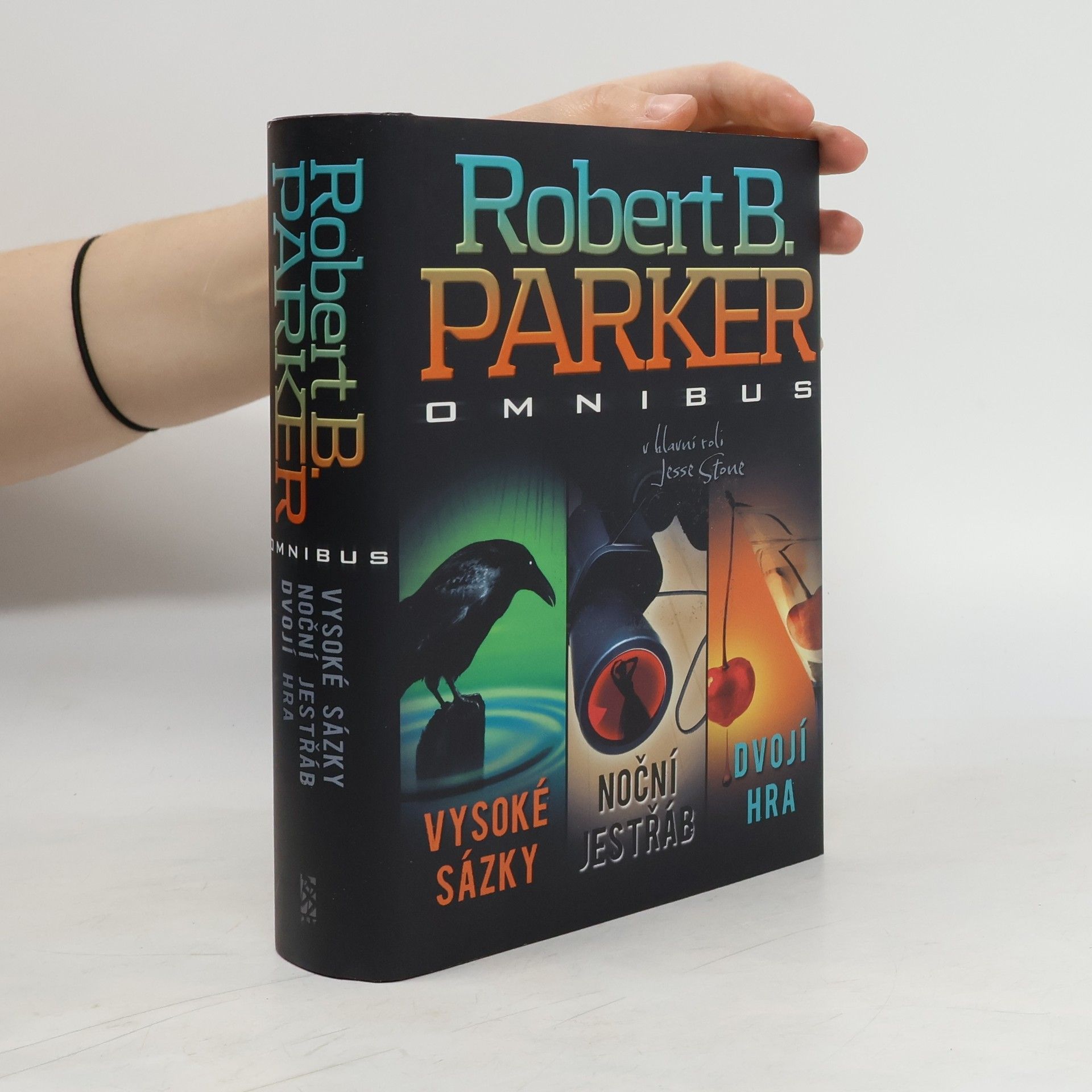 Robert B. Parker Vysoké sázky. Noční jestřáb. Dvojí hra