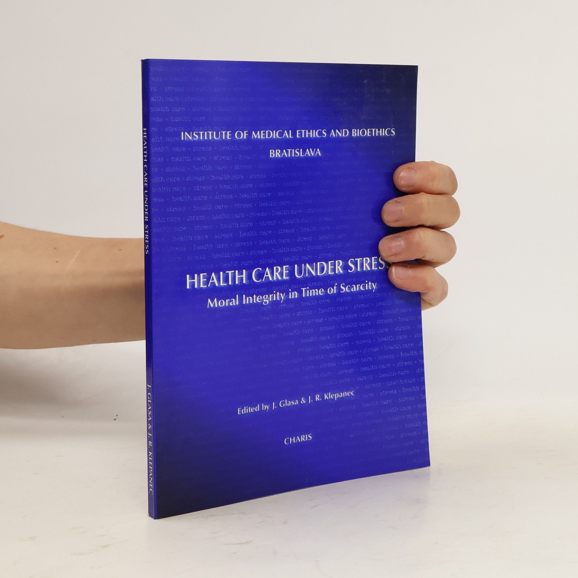 J. Glasa Health Care Under Stress