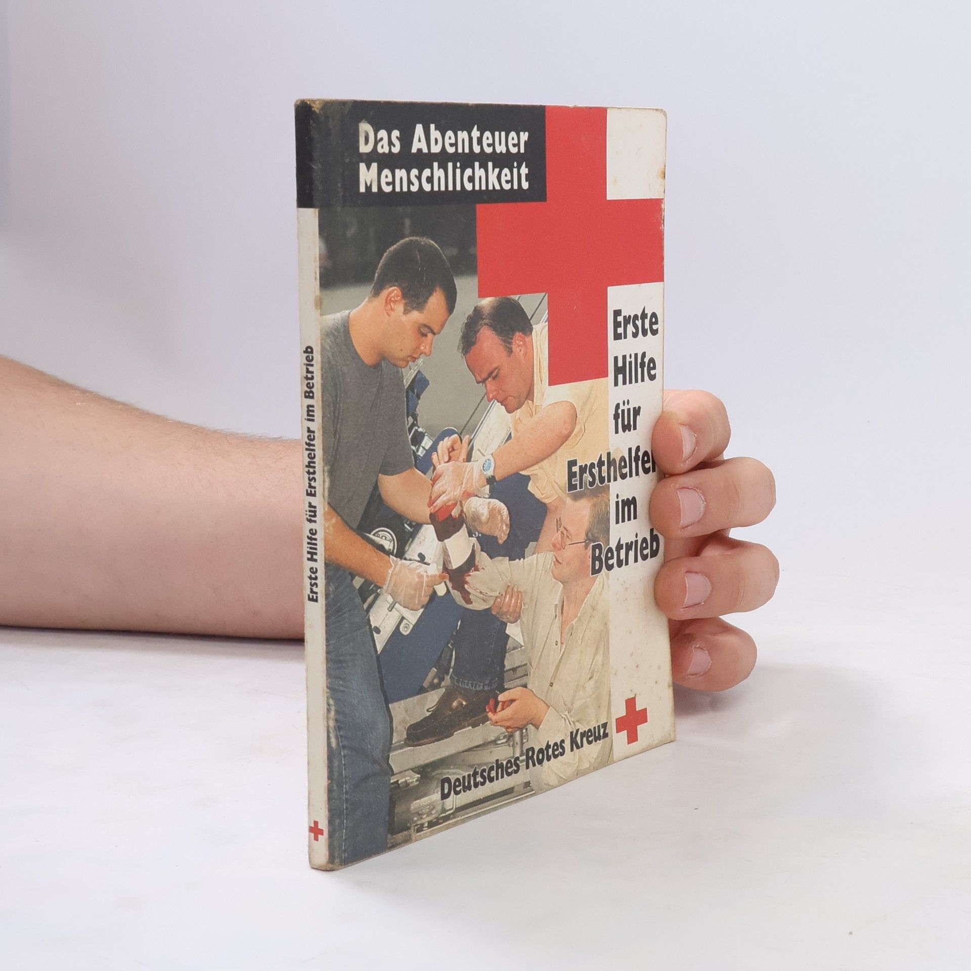 Autorenkollektiv Erste Hilfe für Ersthelfer im Betrieb