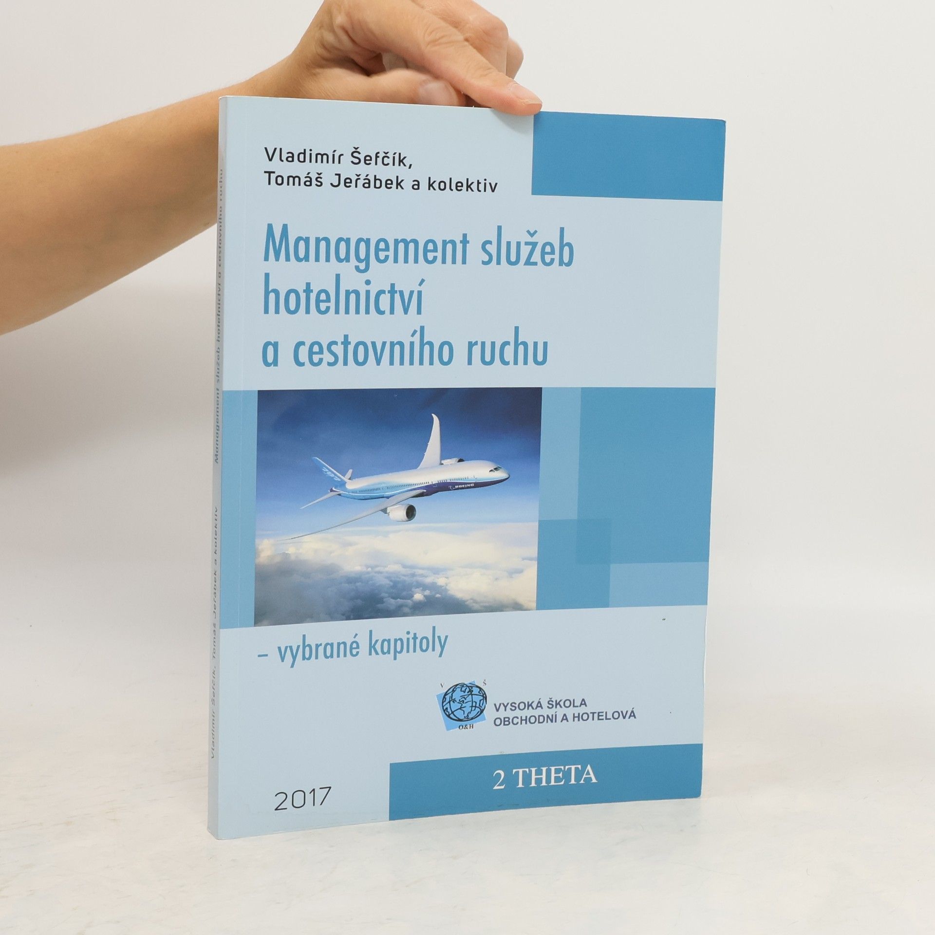 Tomáš Jeřábek Management služeb hotelnictví a cestovního ruchu