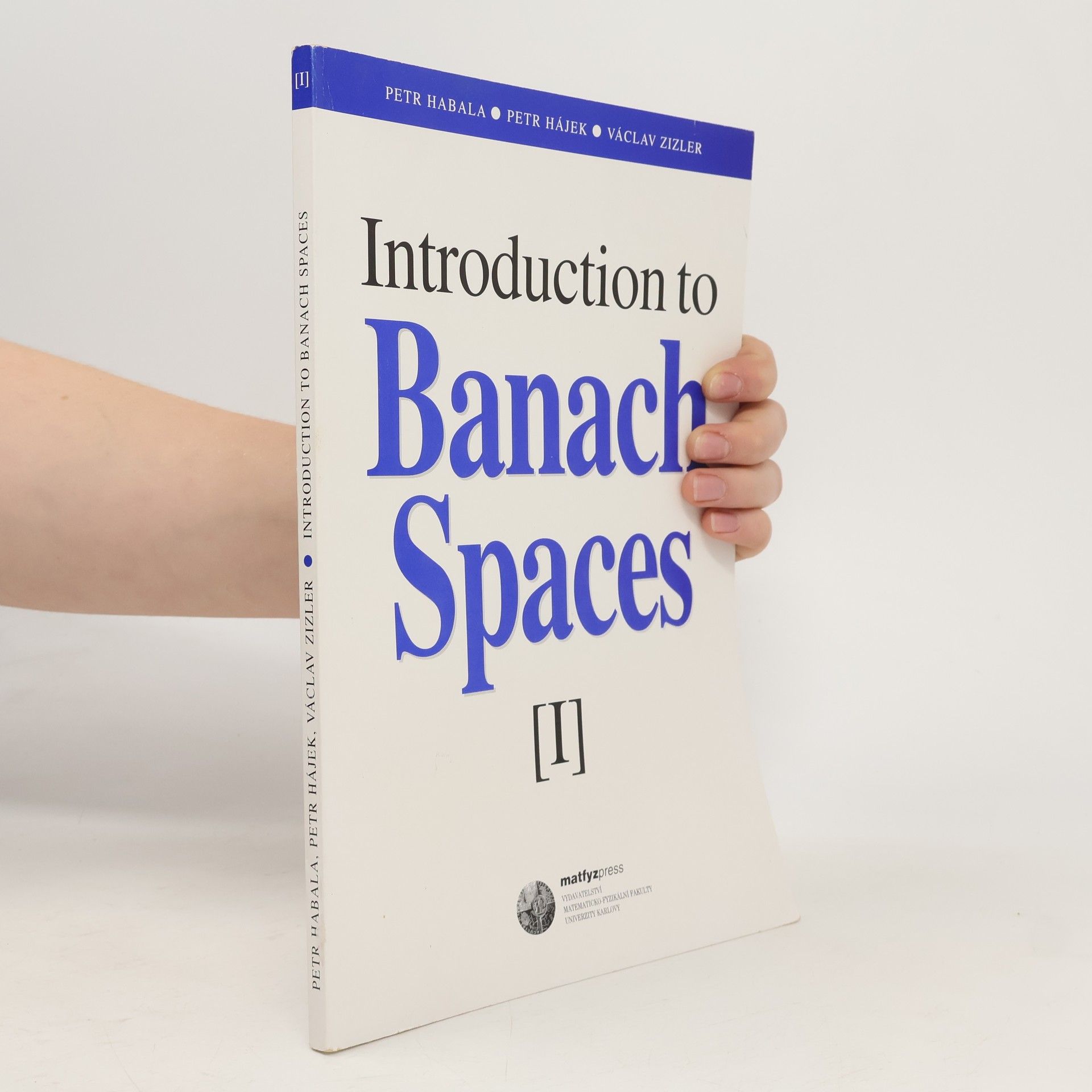 Václav Zizler Introduction to Banach spaces