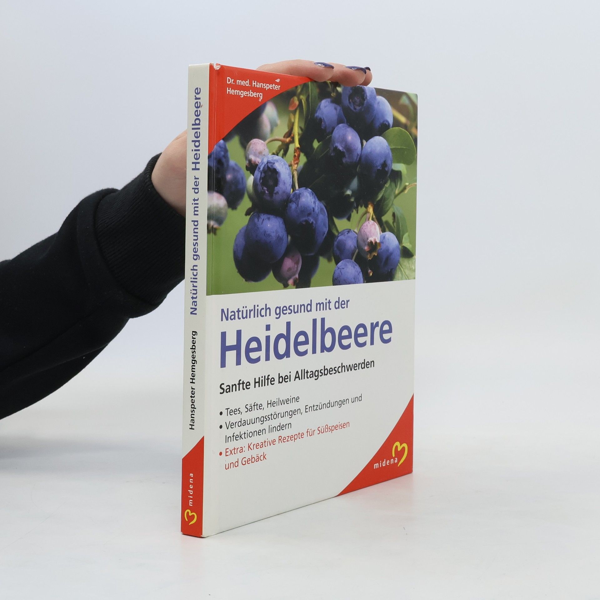 Autorenkollektiv Natürlich gesund mit der Heidelbeere