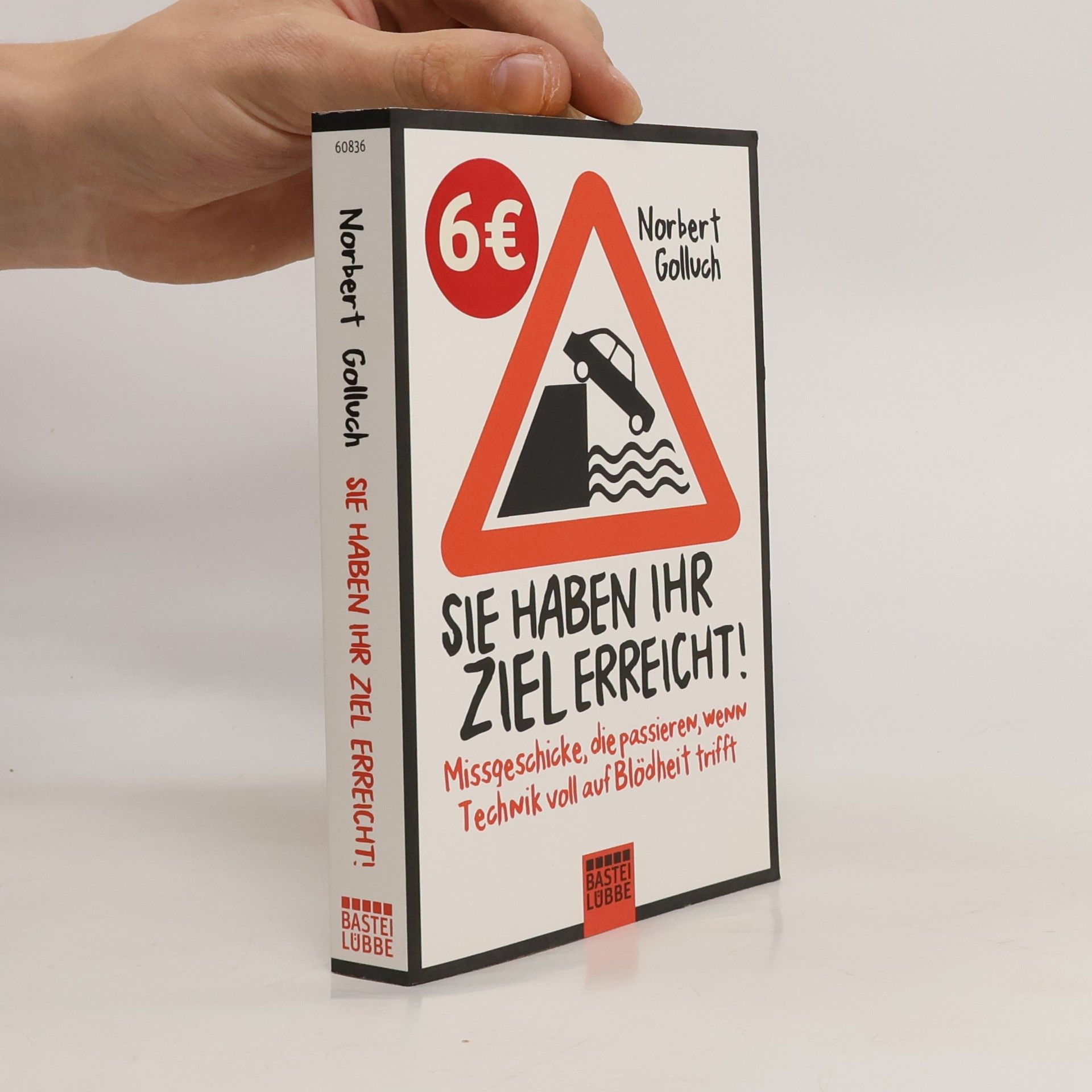 Norbert Golluch Sie haben Ihr Ziel erreicht!