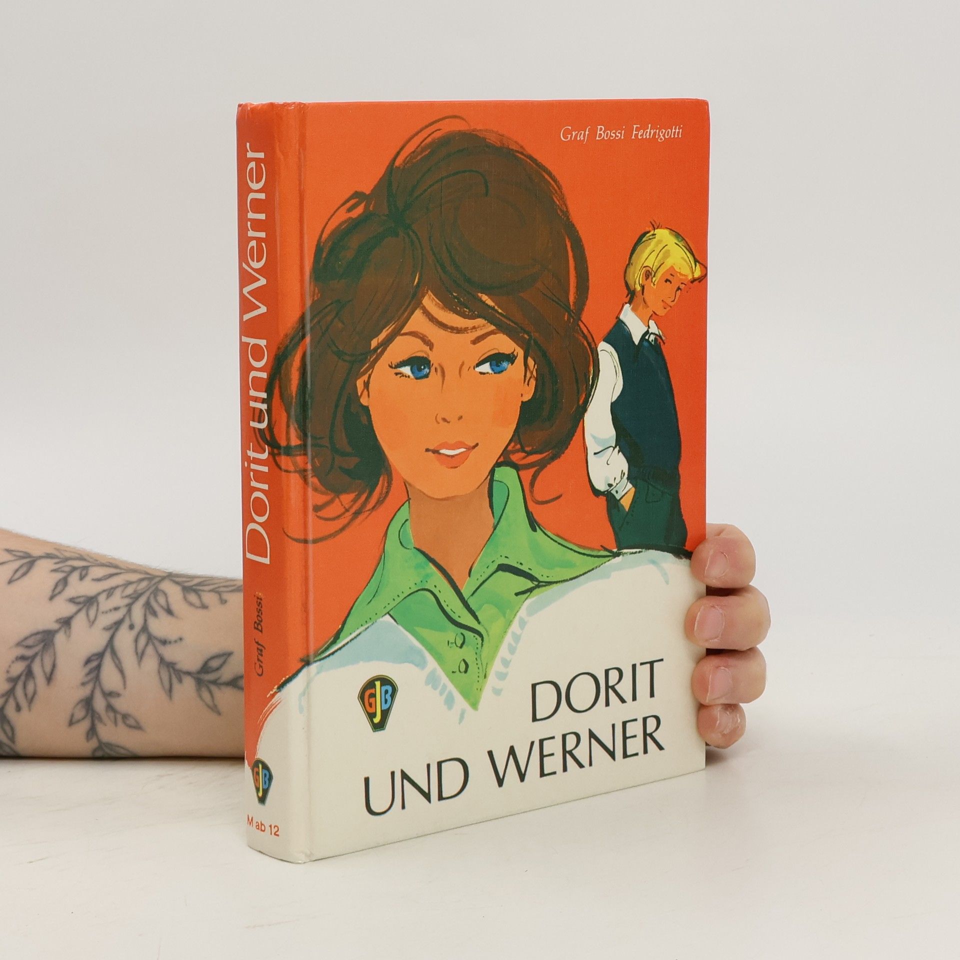 Anton Graf Bossi Fedrigotti Dorit und Werner