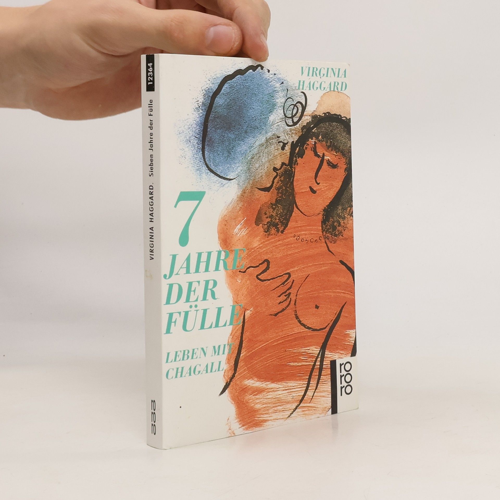 Virginia Haggard Sieben Jahre der Fülle