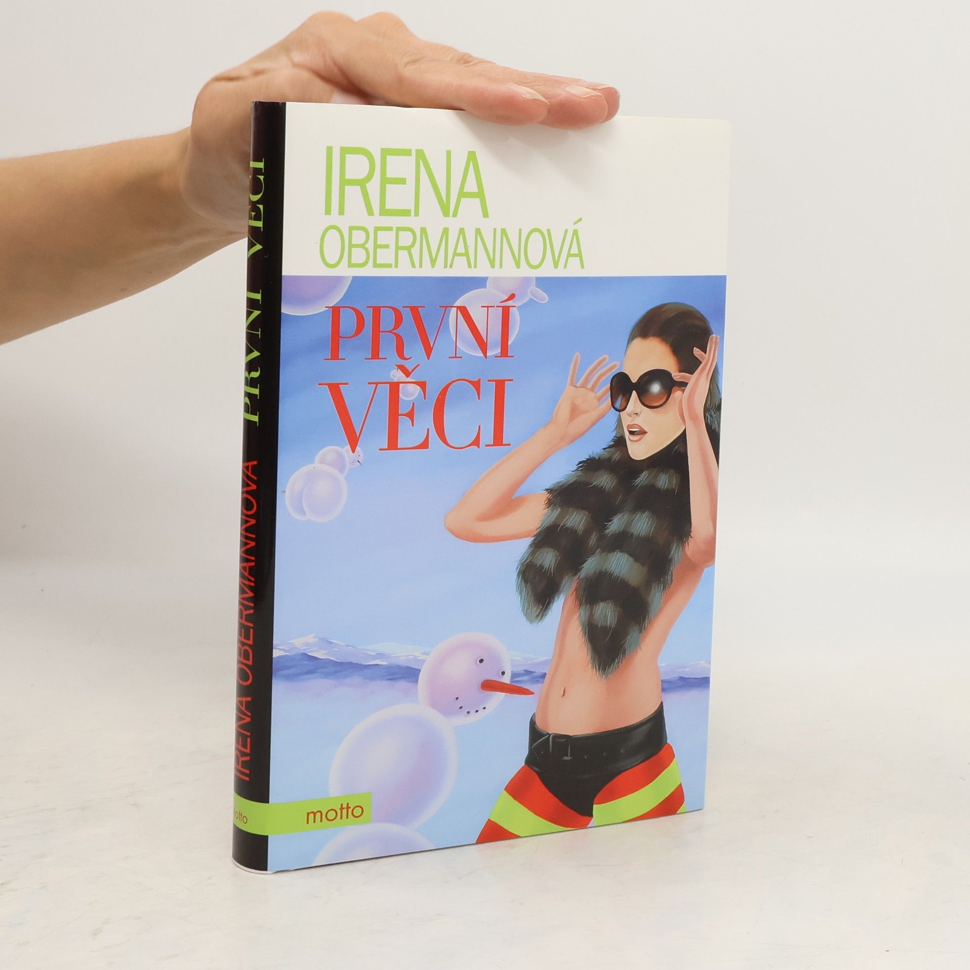 Irena Obermannová První věci
