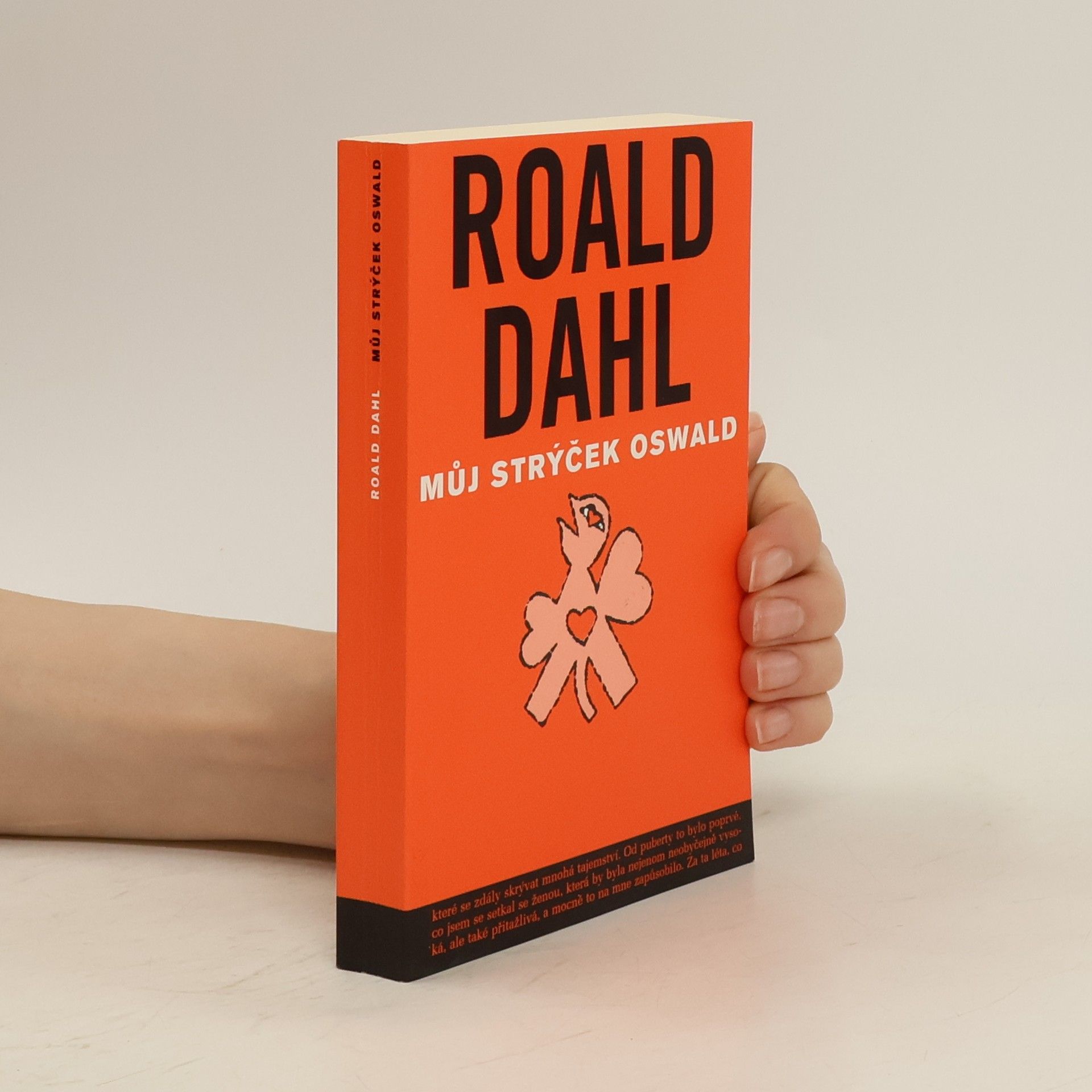 Roald Dahl Můj strýček Oswald
