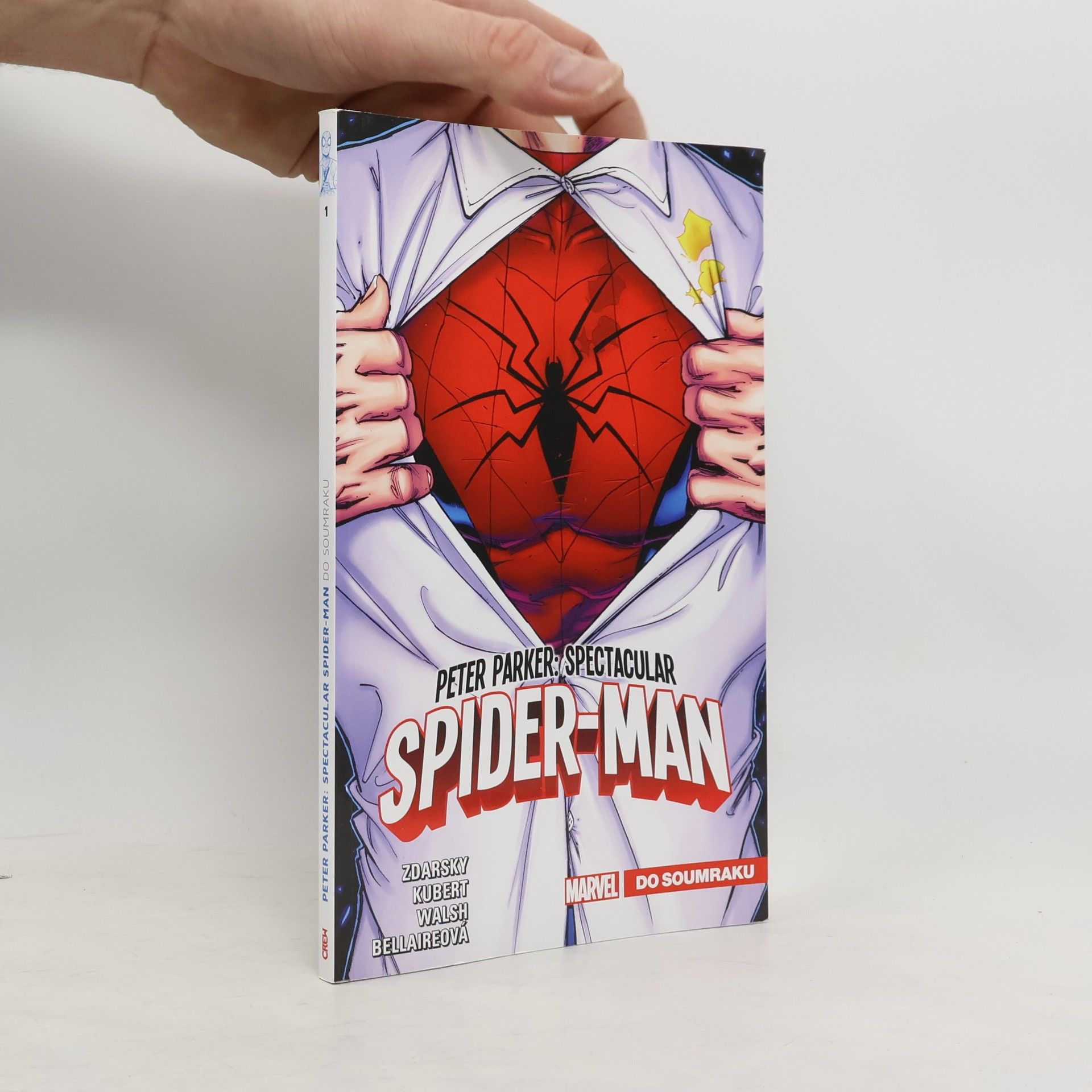Chip Zdarsky Peter Parker : Spectacular Spider-Man. Do soumraku