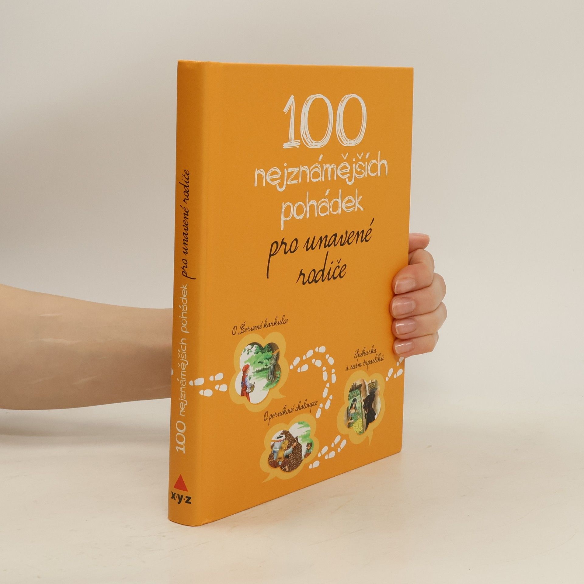 Karel Řepka 100 nejznámějších pohádek pro unavené rodiče