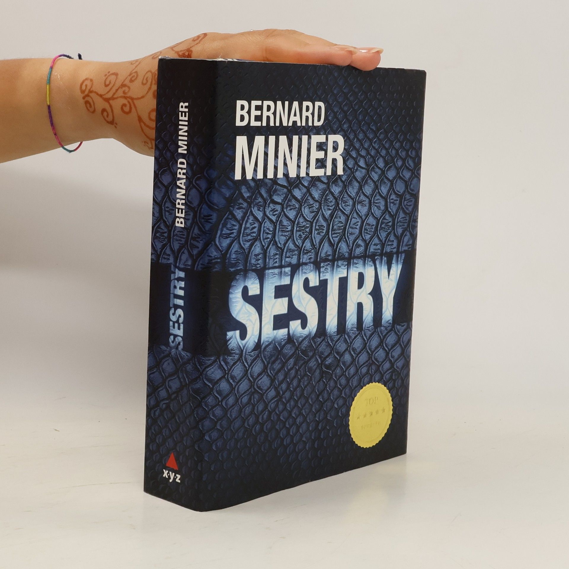 Bernard Minier Sestry