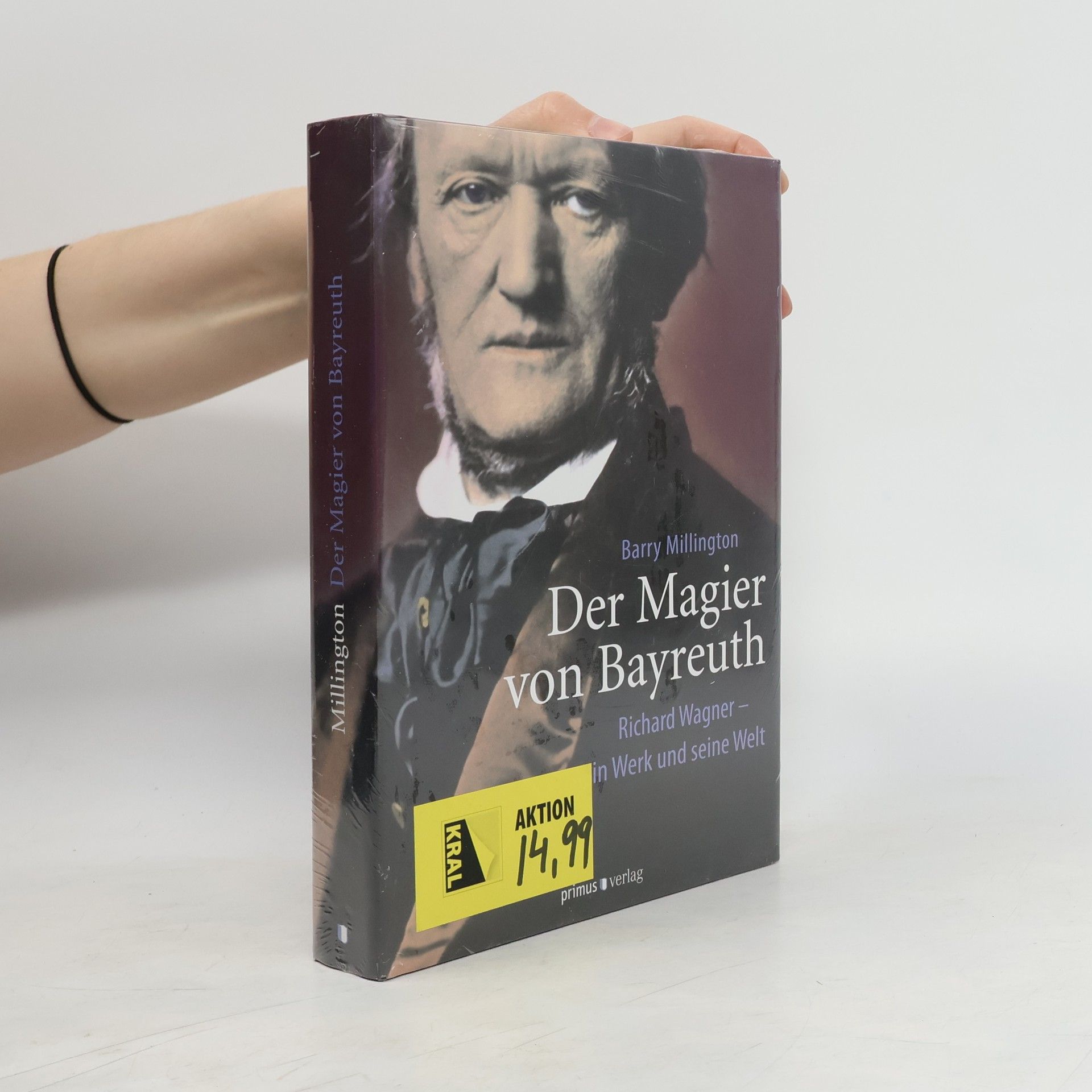 Barry Millington Der Magier von Bayreuth
