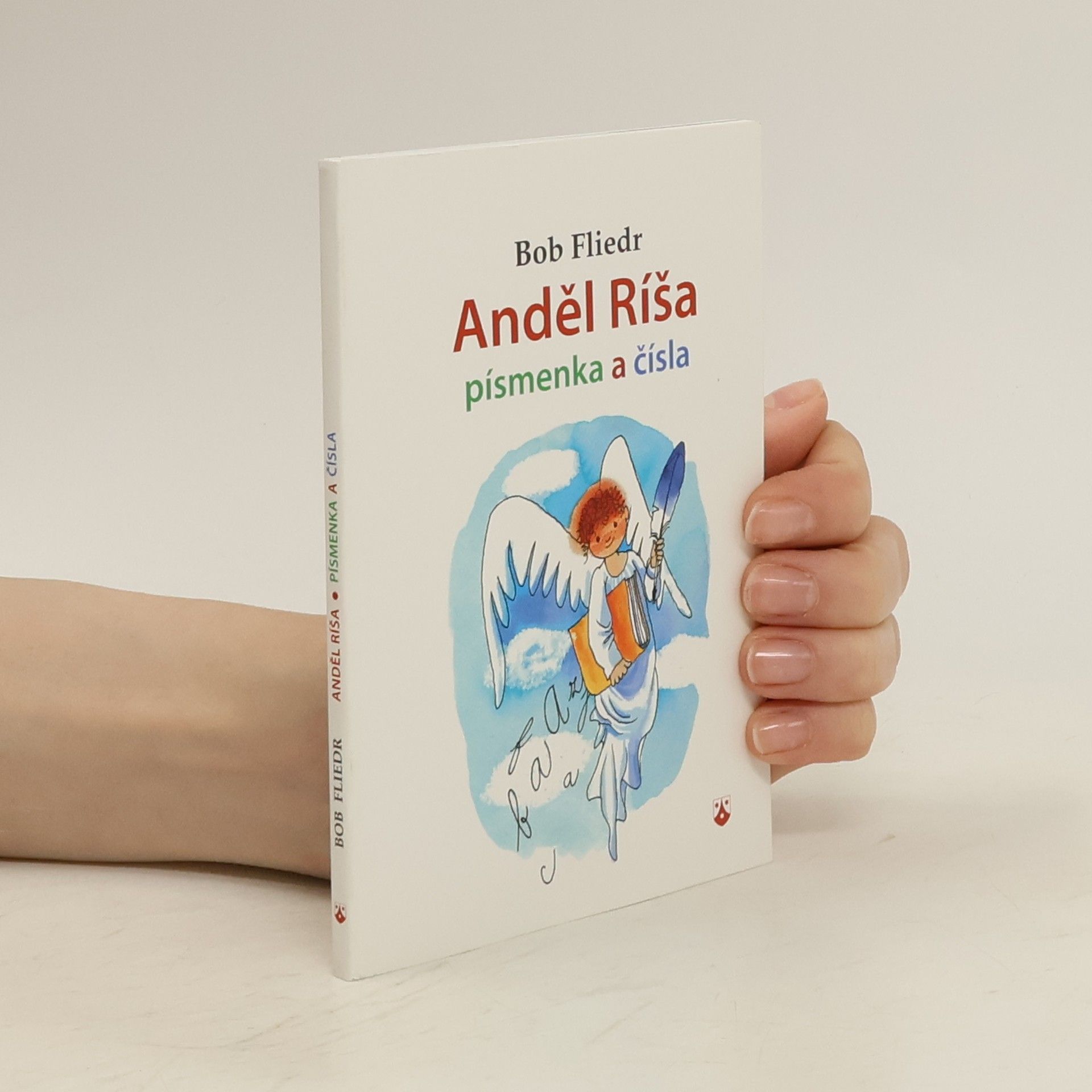 Bob Fliedr Anděl Ríša - písmenka a čísla