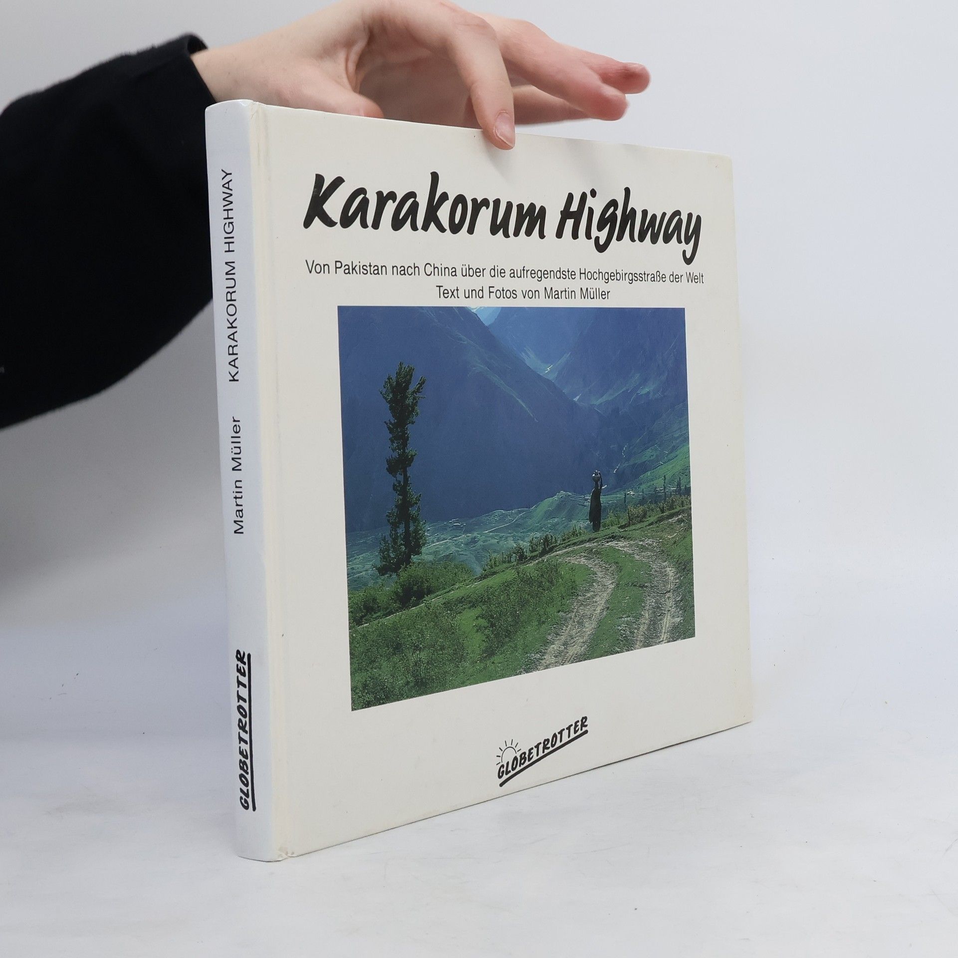 Martin L. Müller Karakorum-Highway