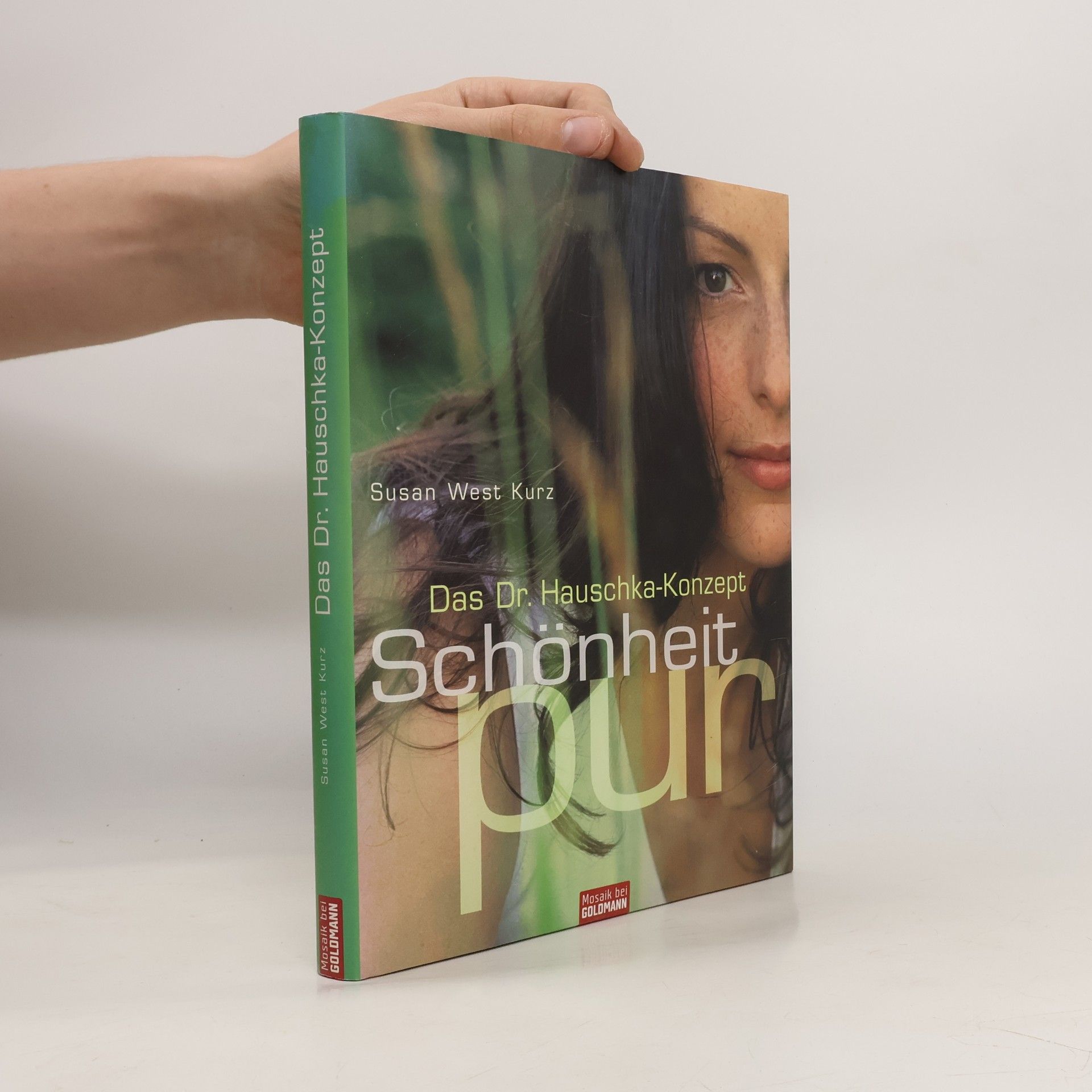 Susan West Kurz Das Dr.-Hauschka-Konzept Schönheit pur