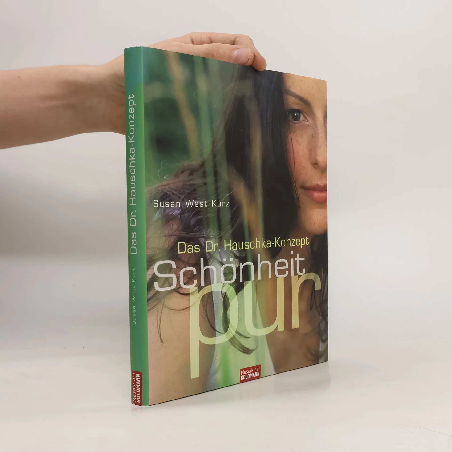 Das Dr.-Hauschka-Konzept Schönheit pur | Buch | Susan West Kurz
