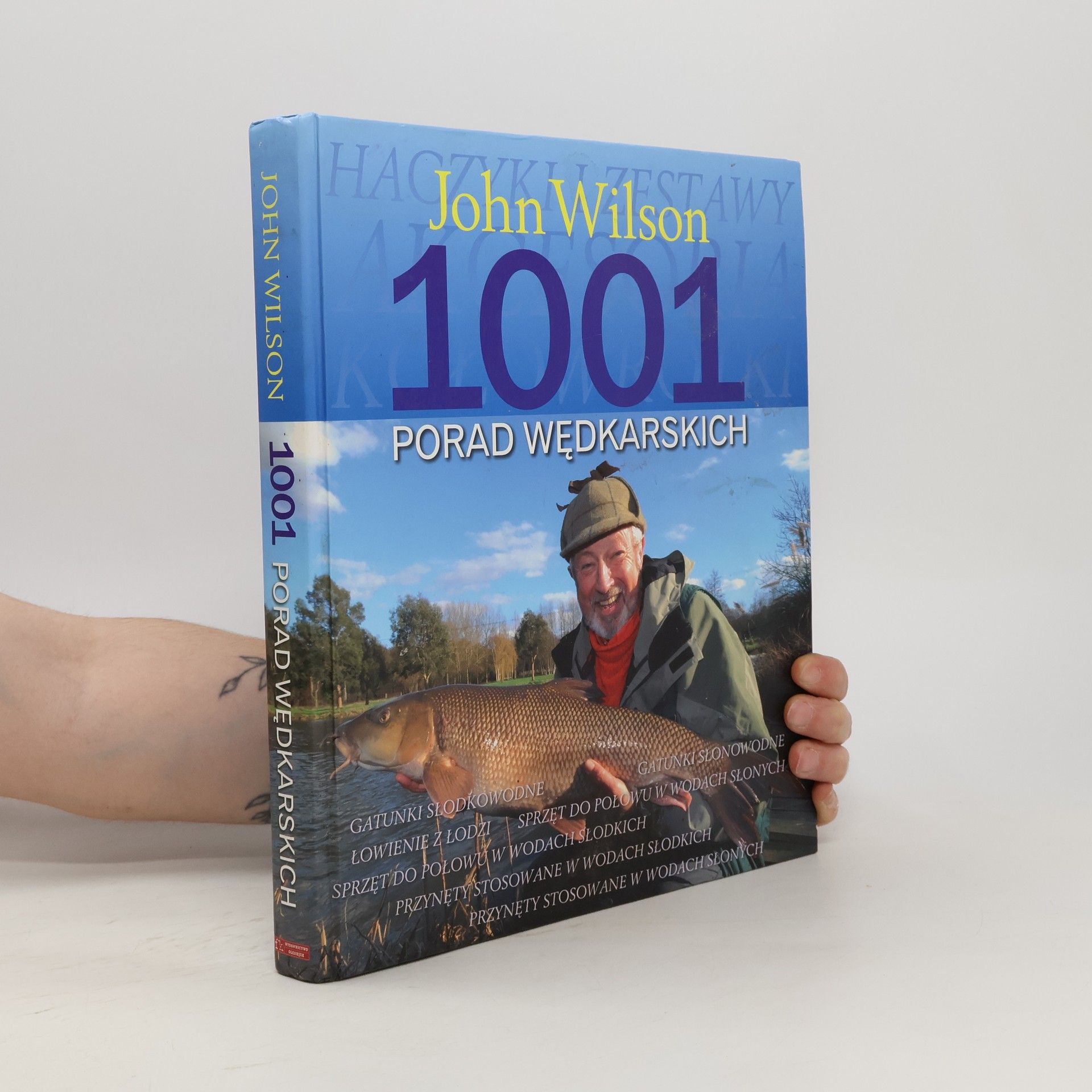 John David Wilson 1001 porad wędkarskich