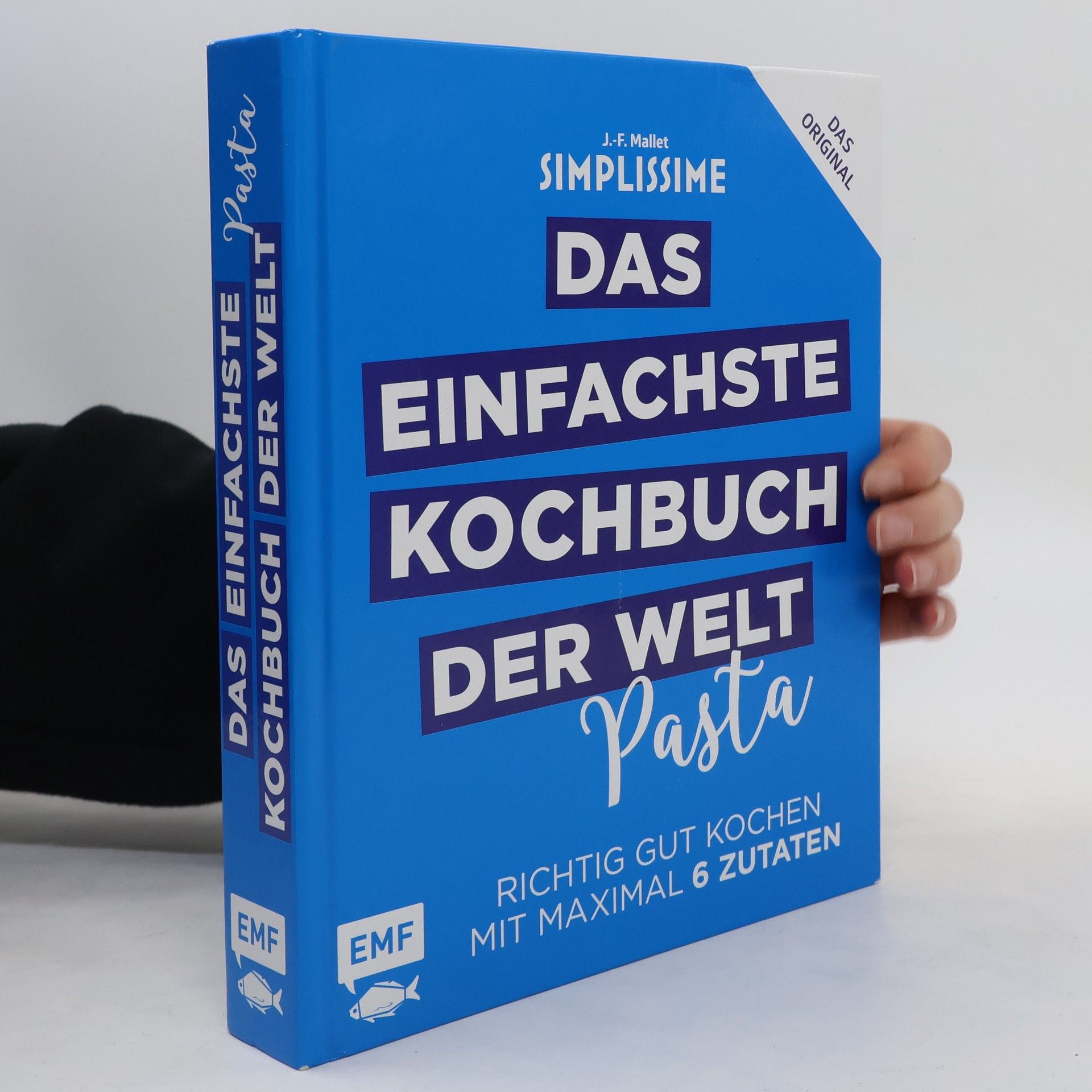 Jean François Mallet Simplissime - das einfachste Kochbuch der Welt - Pasta