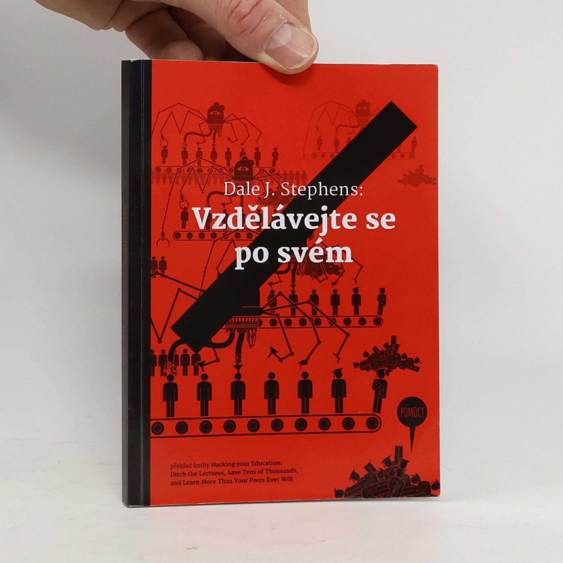 Dale J. Stephens Vzdělávejte se po svém
