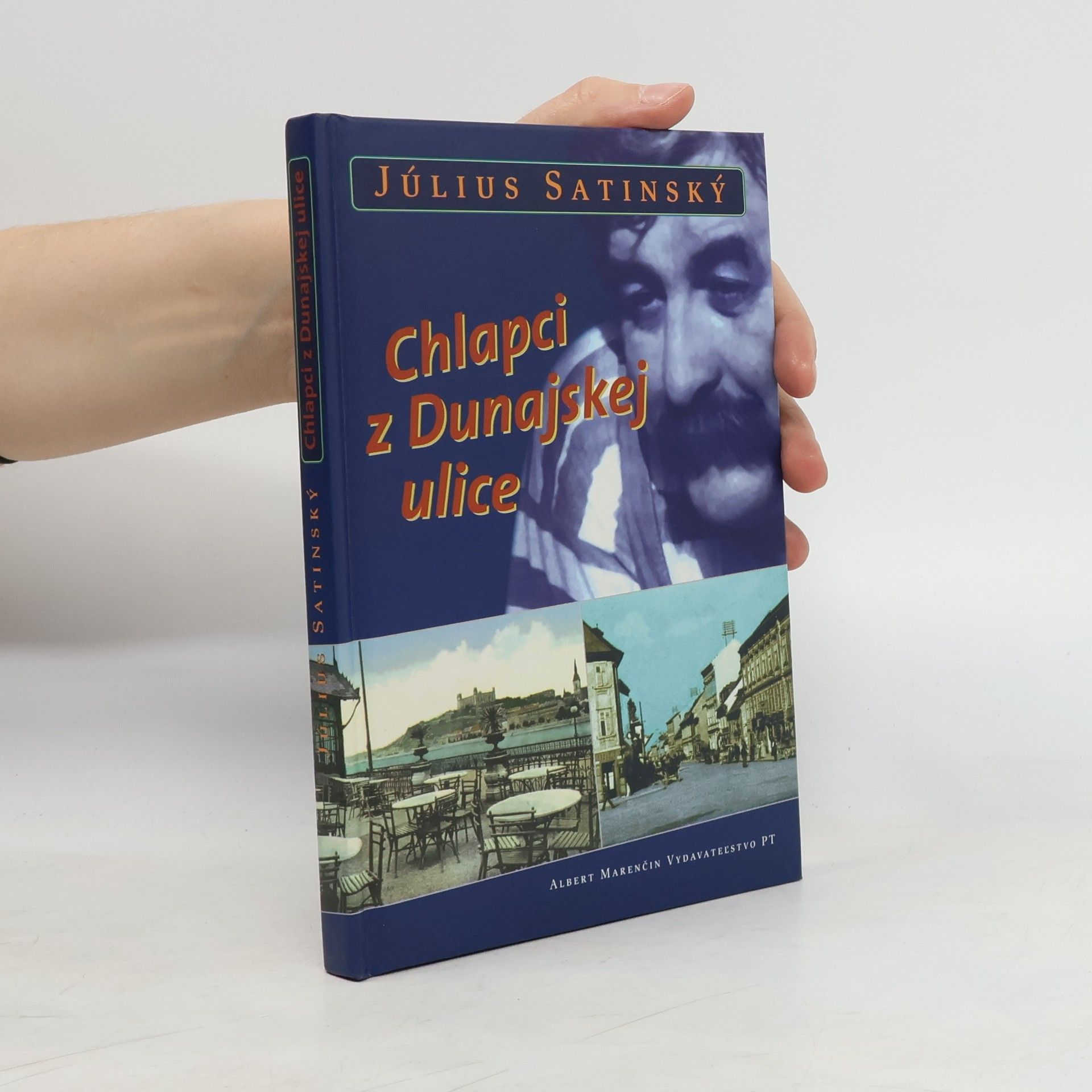 Július Satinský Chlapci z Dunajskej ulice