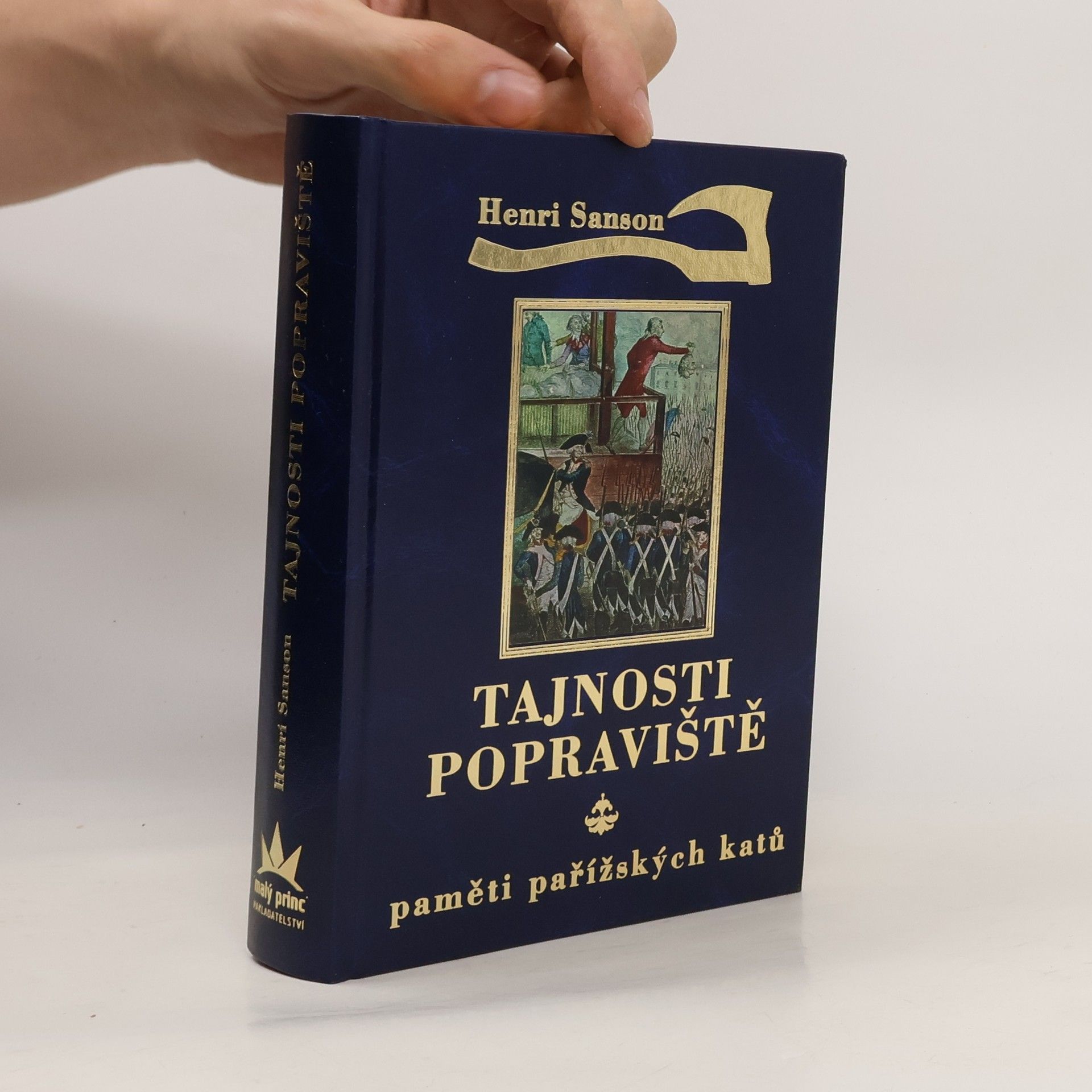 Henri Sanson Tajnosti popraviště: Paměti pařížských katů