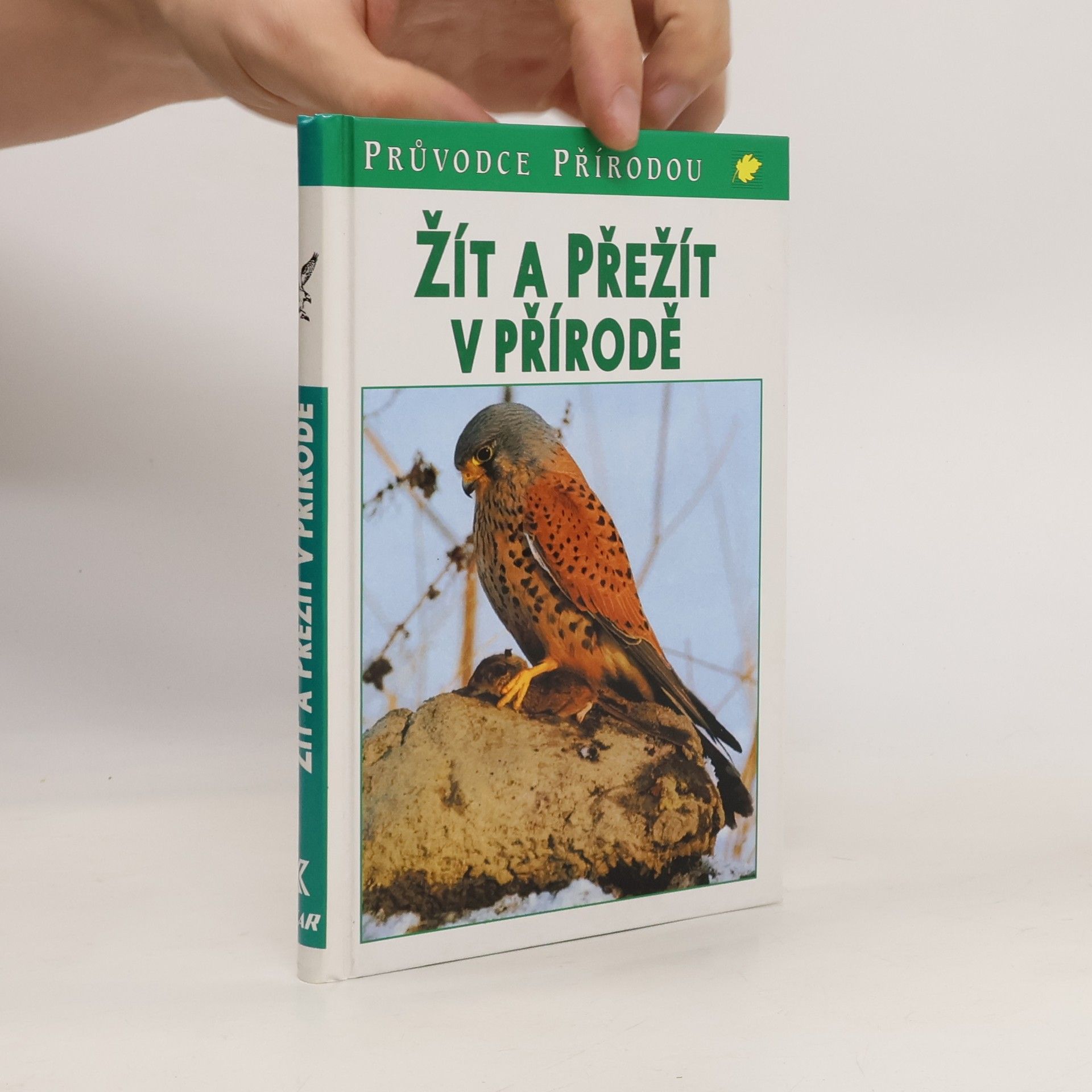 Josef H. Reichholf Žít a přežít v přírodě : ekologické souvislosti