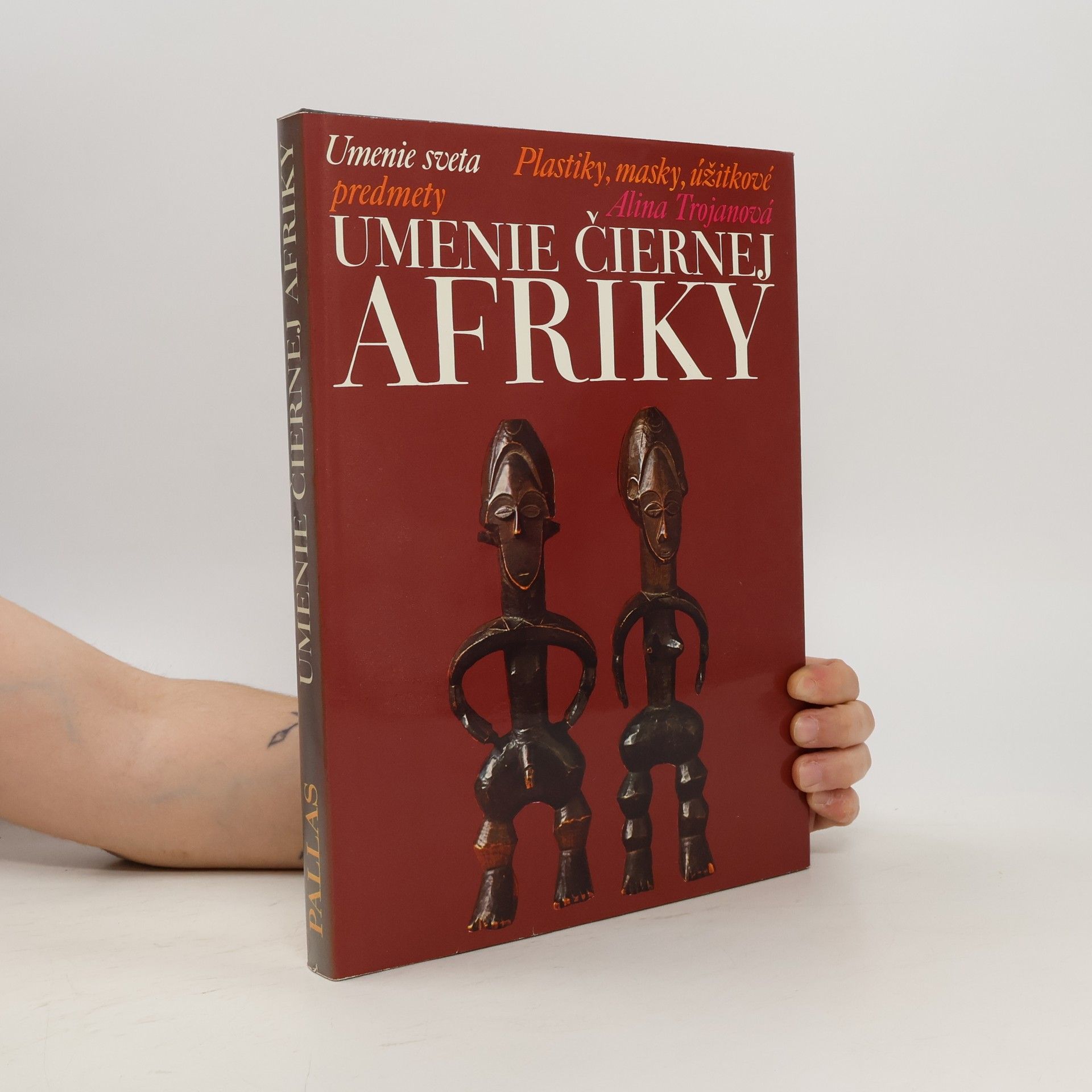 Alina Trojanová Umenie čiernej Afriky