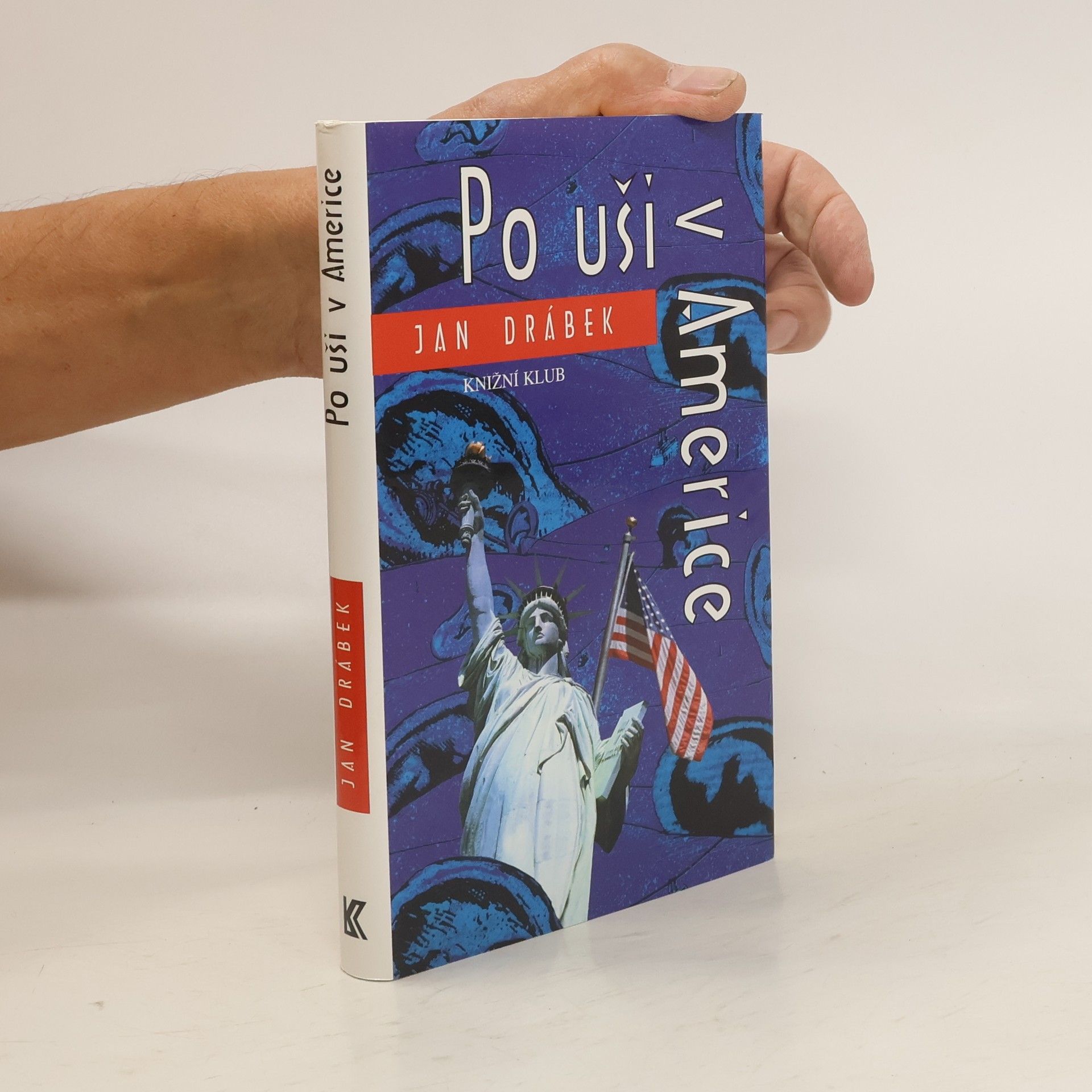 Jan Drábek Po uši v Americe