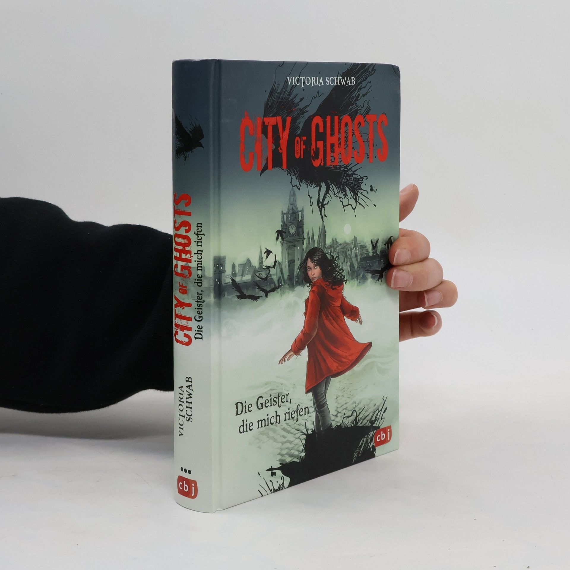 Victoria Schwab Die Geister, die mich riefen