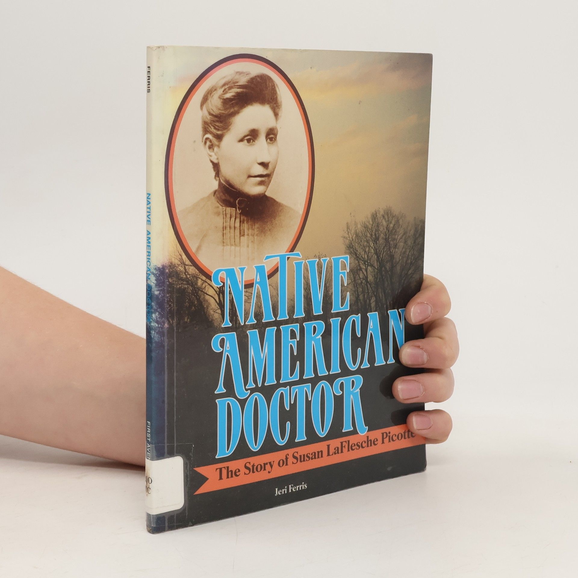 Ferris Jeri Chase Ferris Native American Doctor