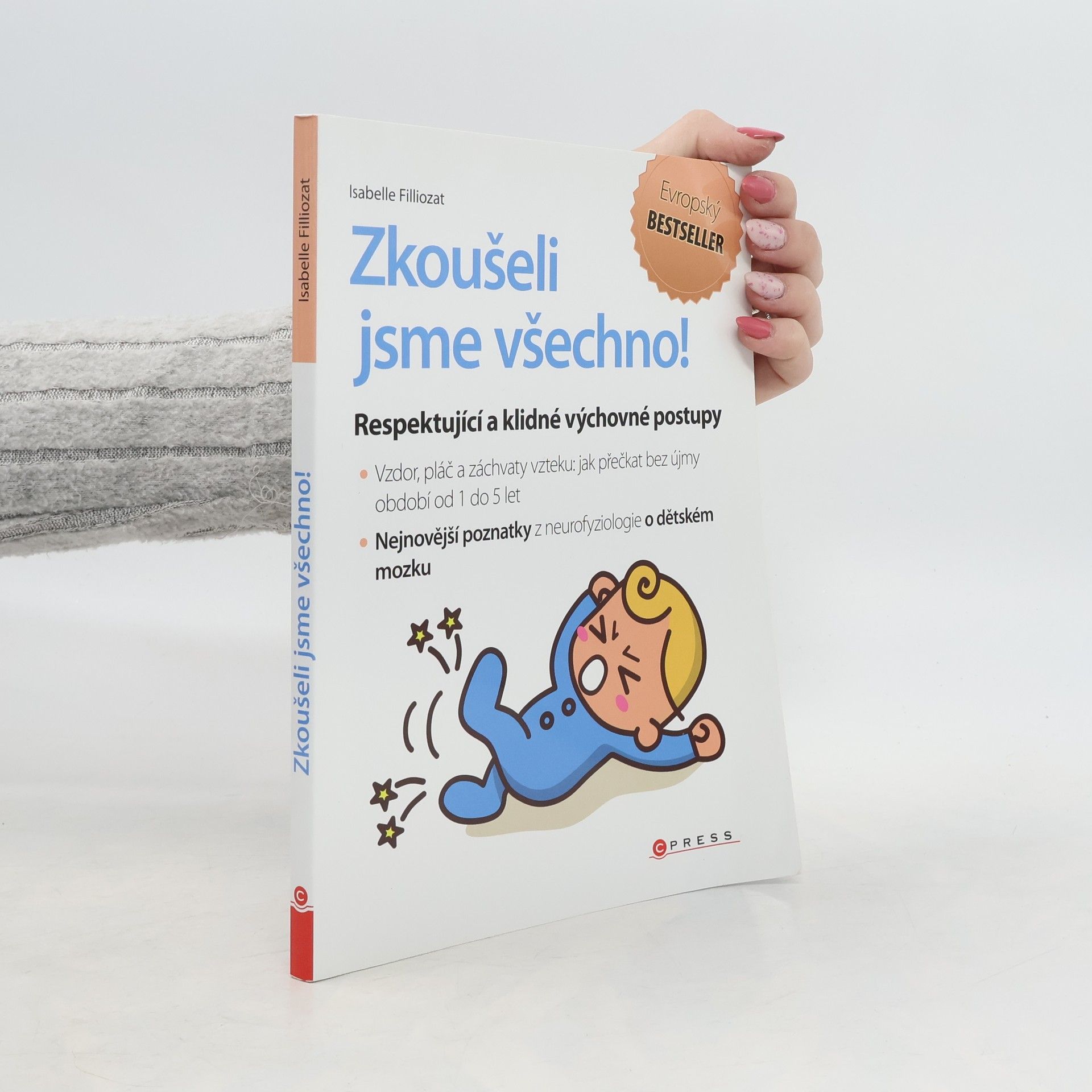 Isabelle Filliozat Zkoušeli jsme všechno!