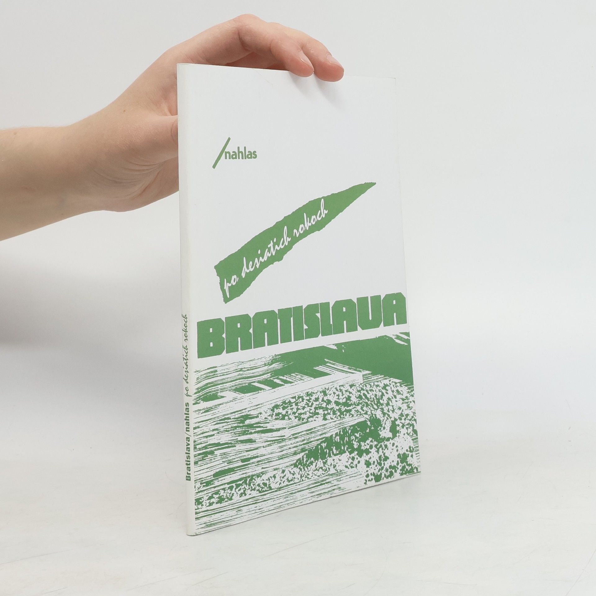 Collectif d'auteurs Bratislava po desiati rokoch