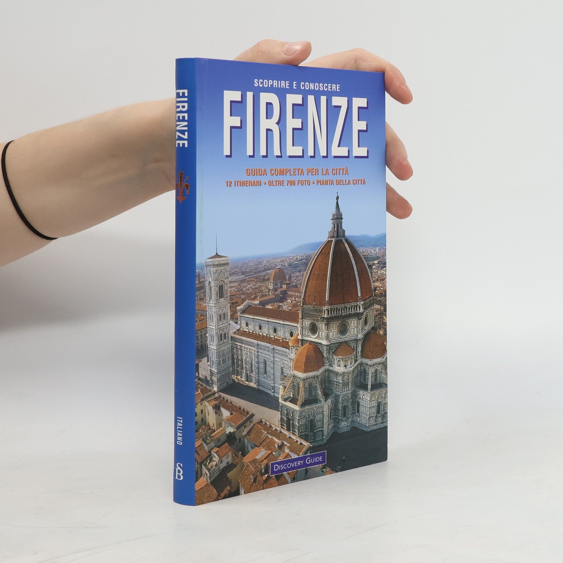 AA.VV. Scoprire e conoscere Firenze