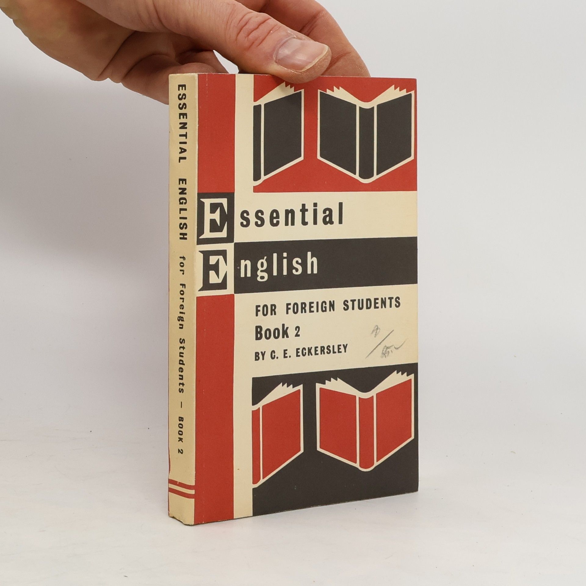 C. E. Eckersley Essential English. For Foreign Students. Book 2