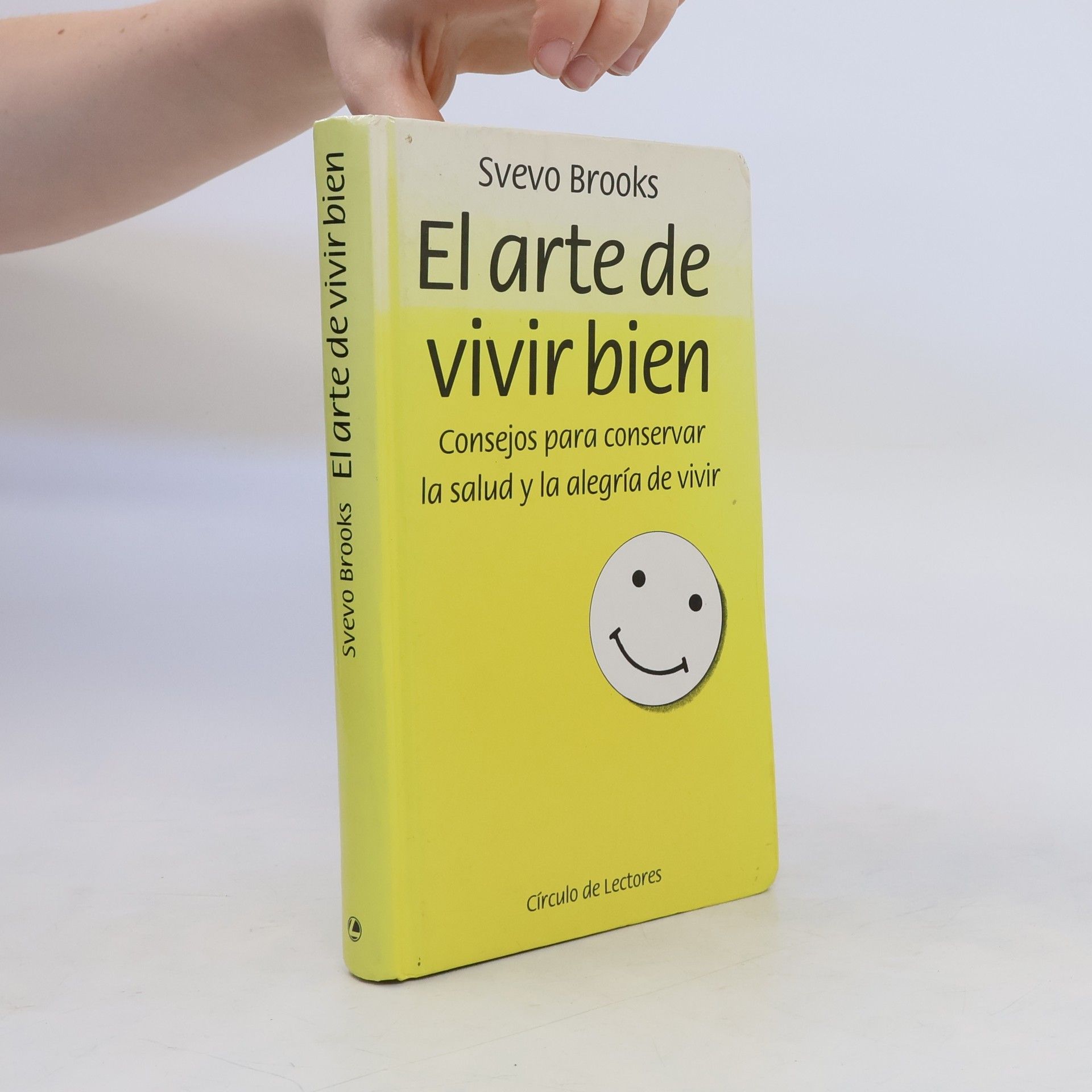 Svevo Brooks El Arte de vivir bien