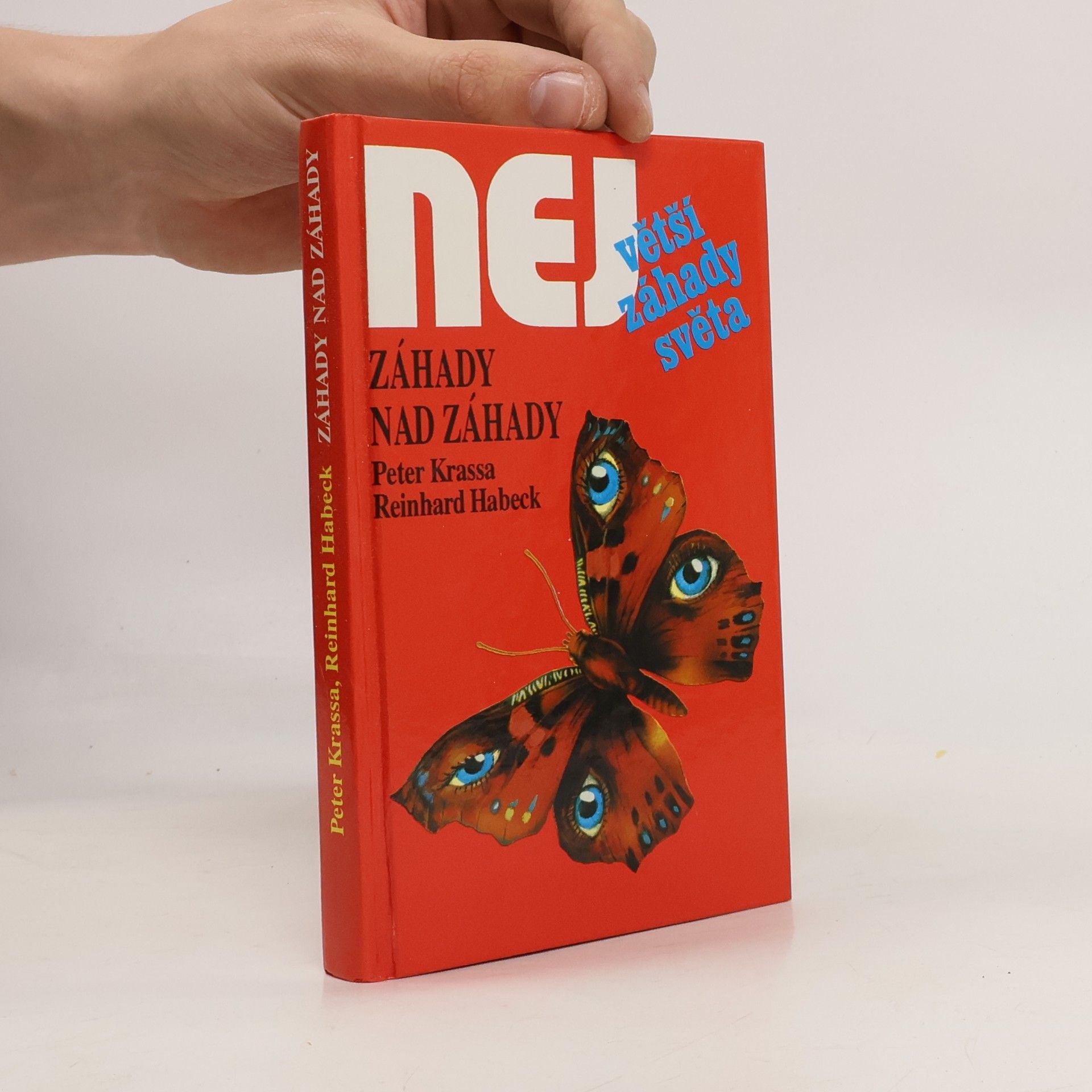 Peter Krassa Největší záhady světa. Záhady nad záhady