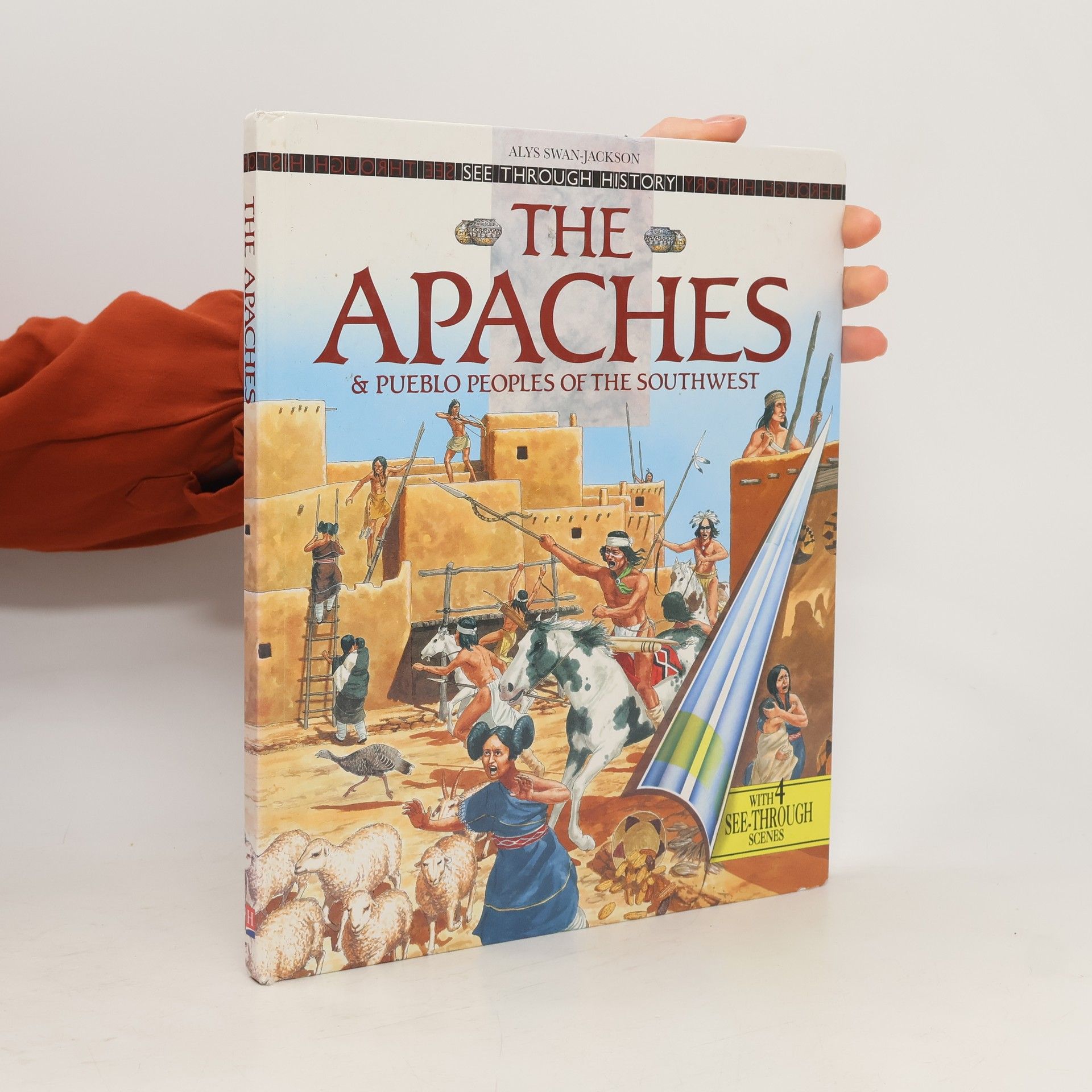 Alys Swan Jackson The Apaches & Pueblo Peoples of the Southwest