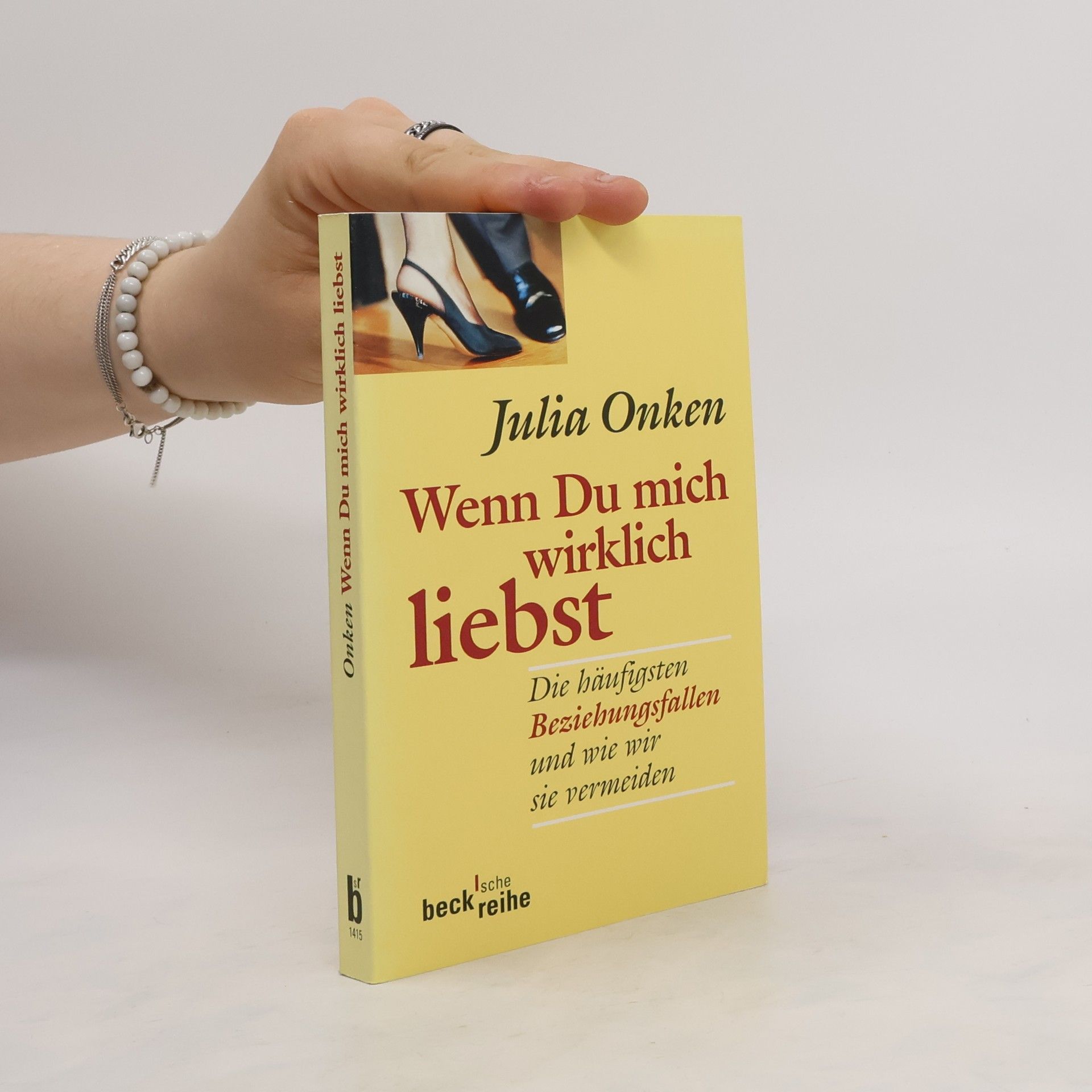 Julia Onken Wenn Du mich wirklich liebst