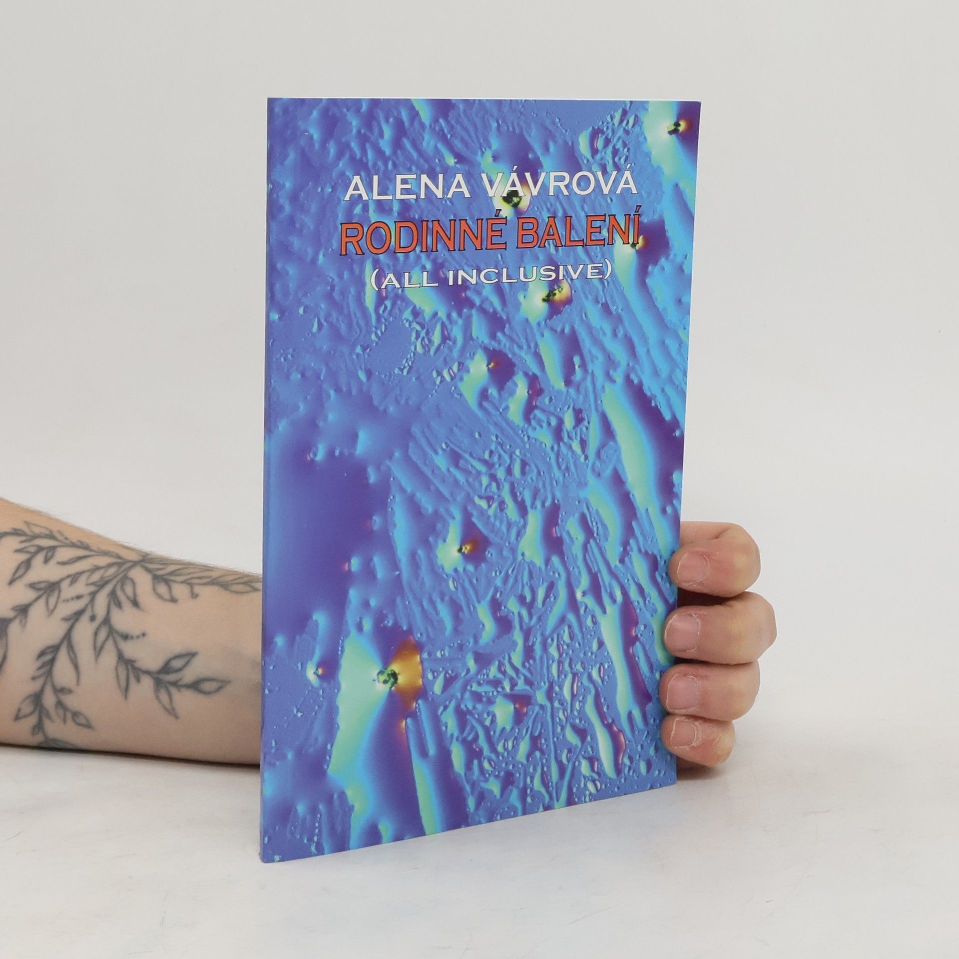 Alena Vávrová Rodinné balení (all inclusive)