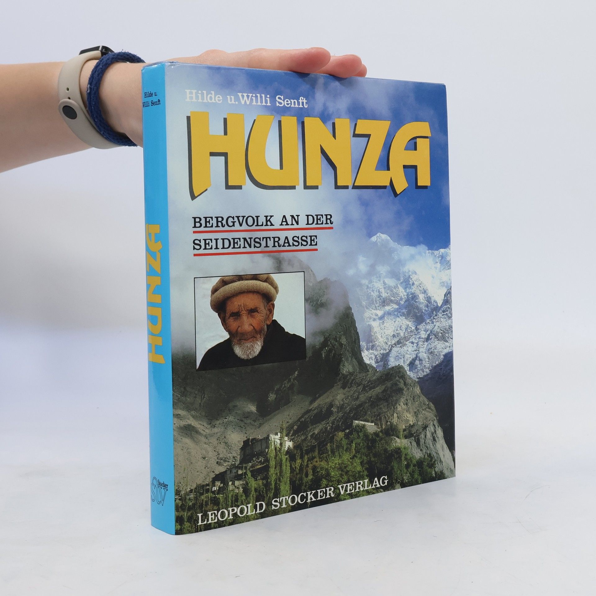 Willi Senft Hunza