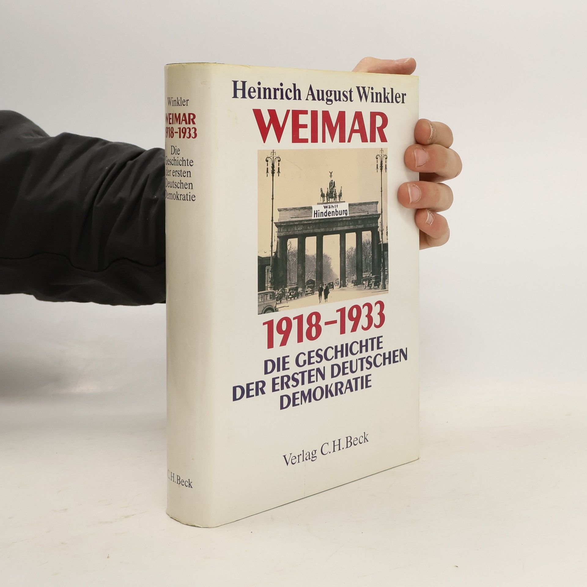 Heinrich August Winkler Weimar 1918 - 1933