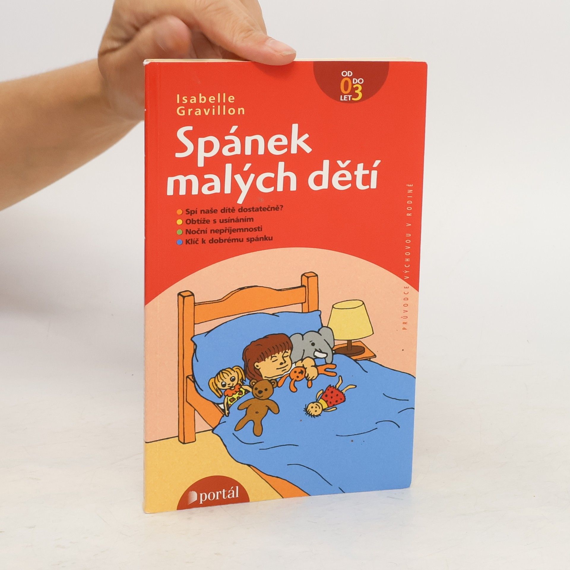 Isabelle Gravillon Spánek malých dětí. Od 0 do 3 let