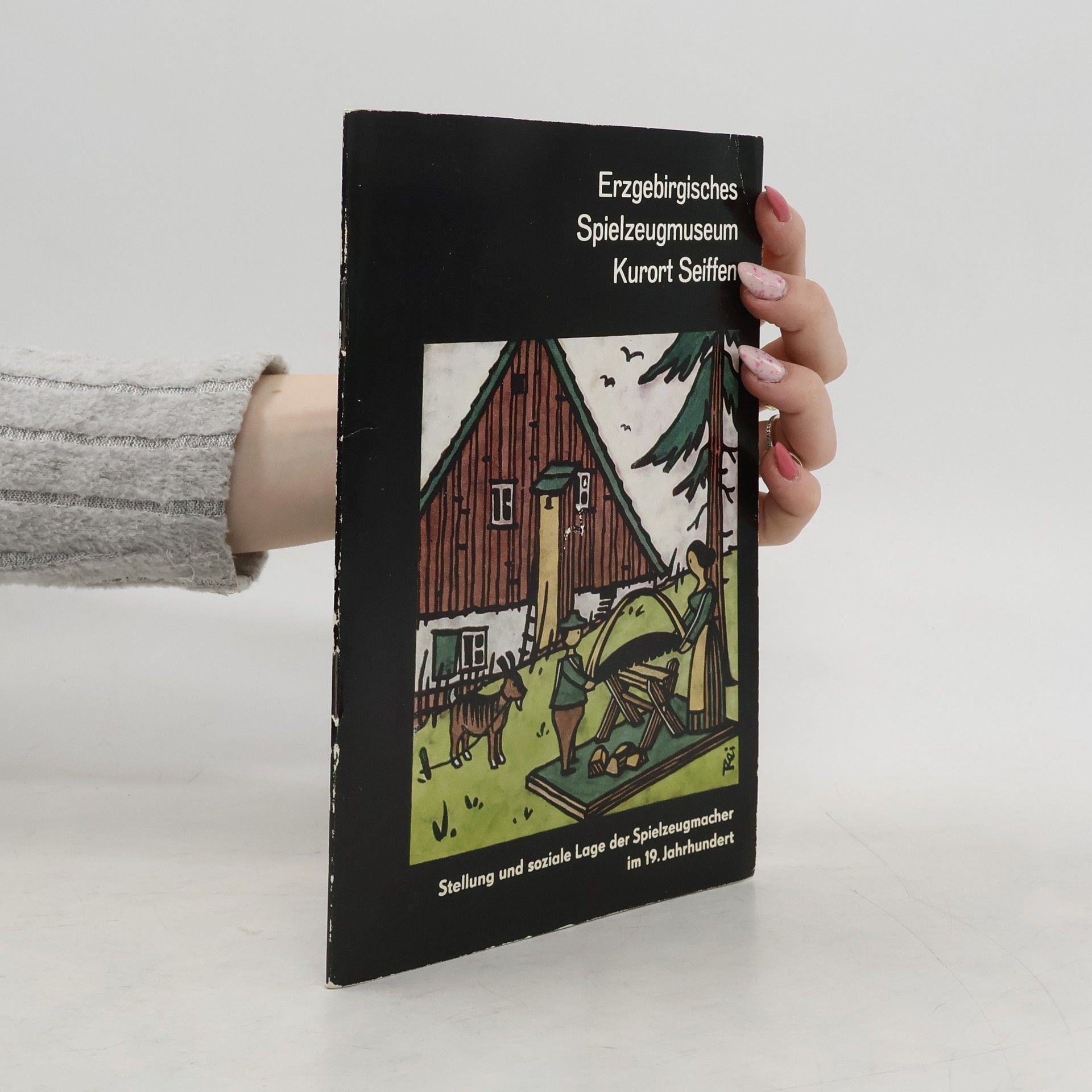 kolektiv Erzgebirgisches Spielzeugmuseum, Kurort Seiffen