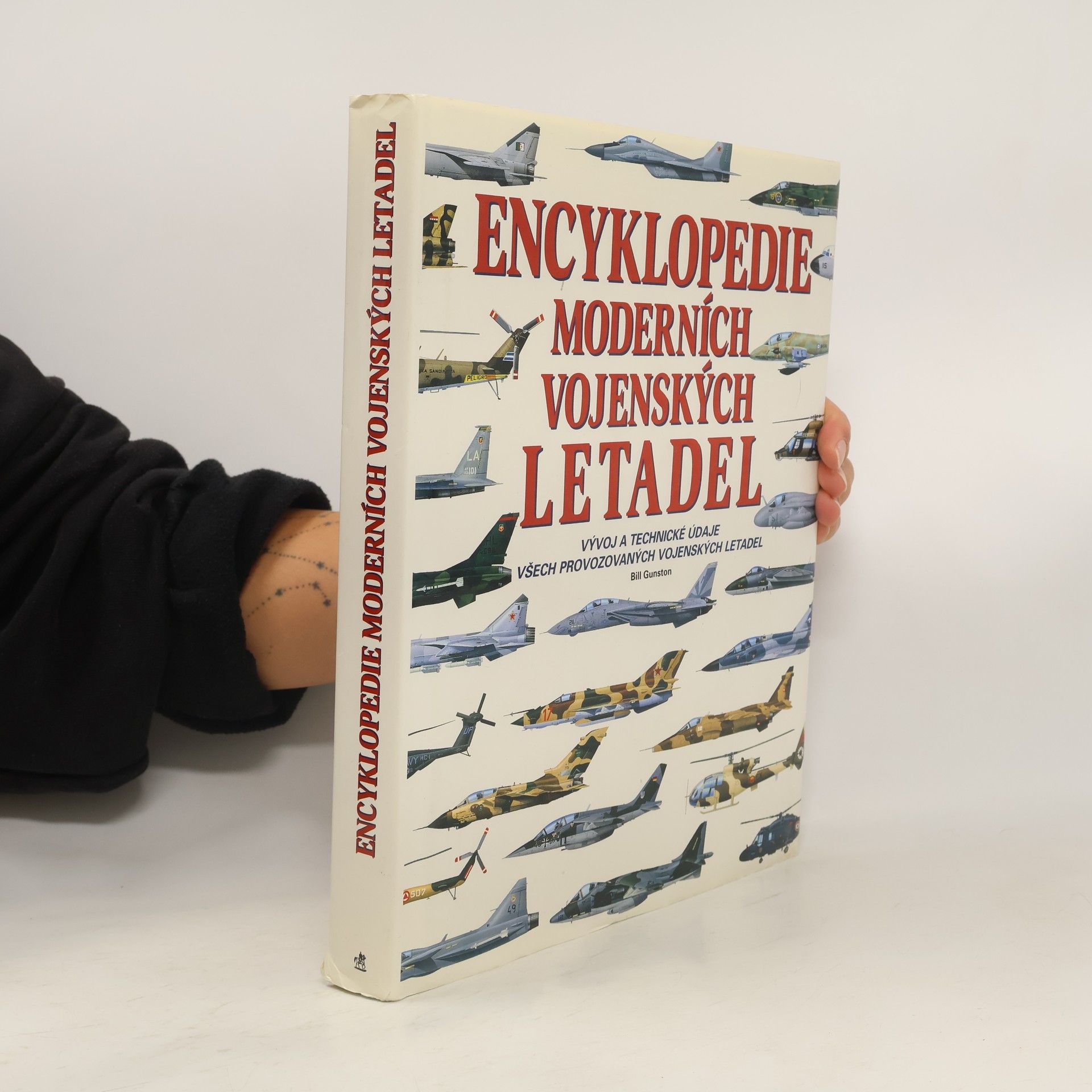 Bill Gunston Encyklopedie moderních vojenských letadel