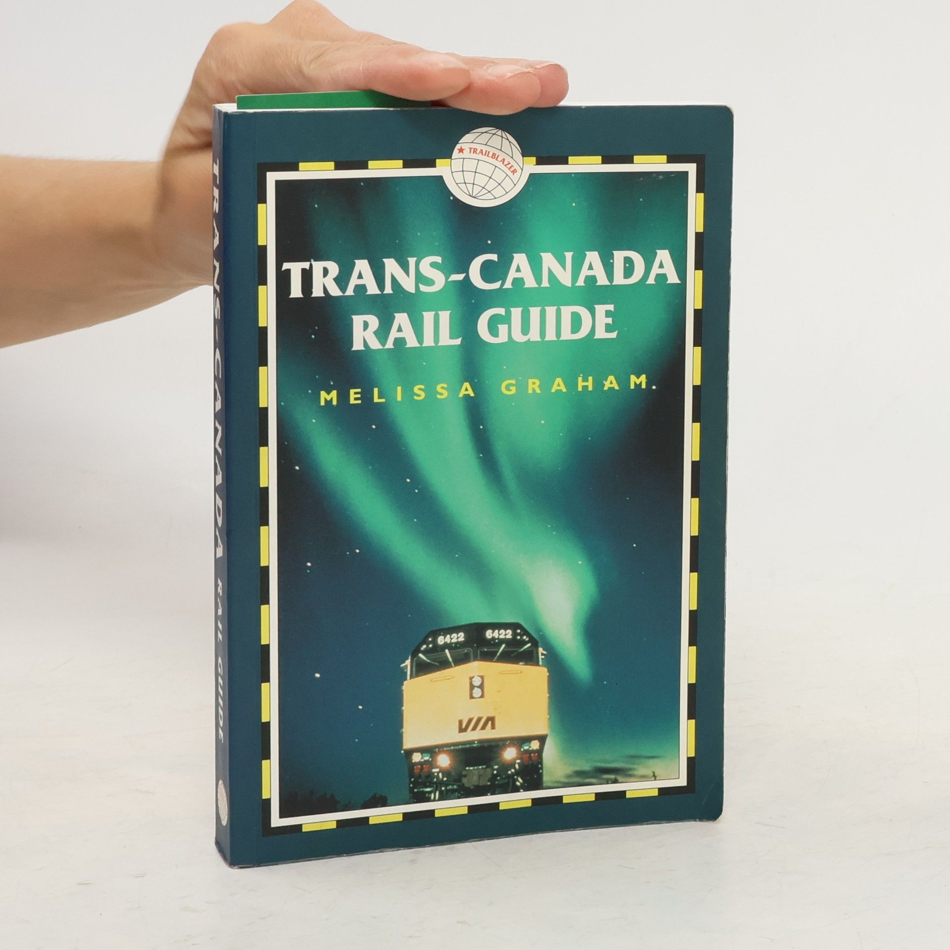 Melissa Graham Trans-Canada Rail Guide