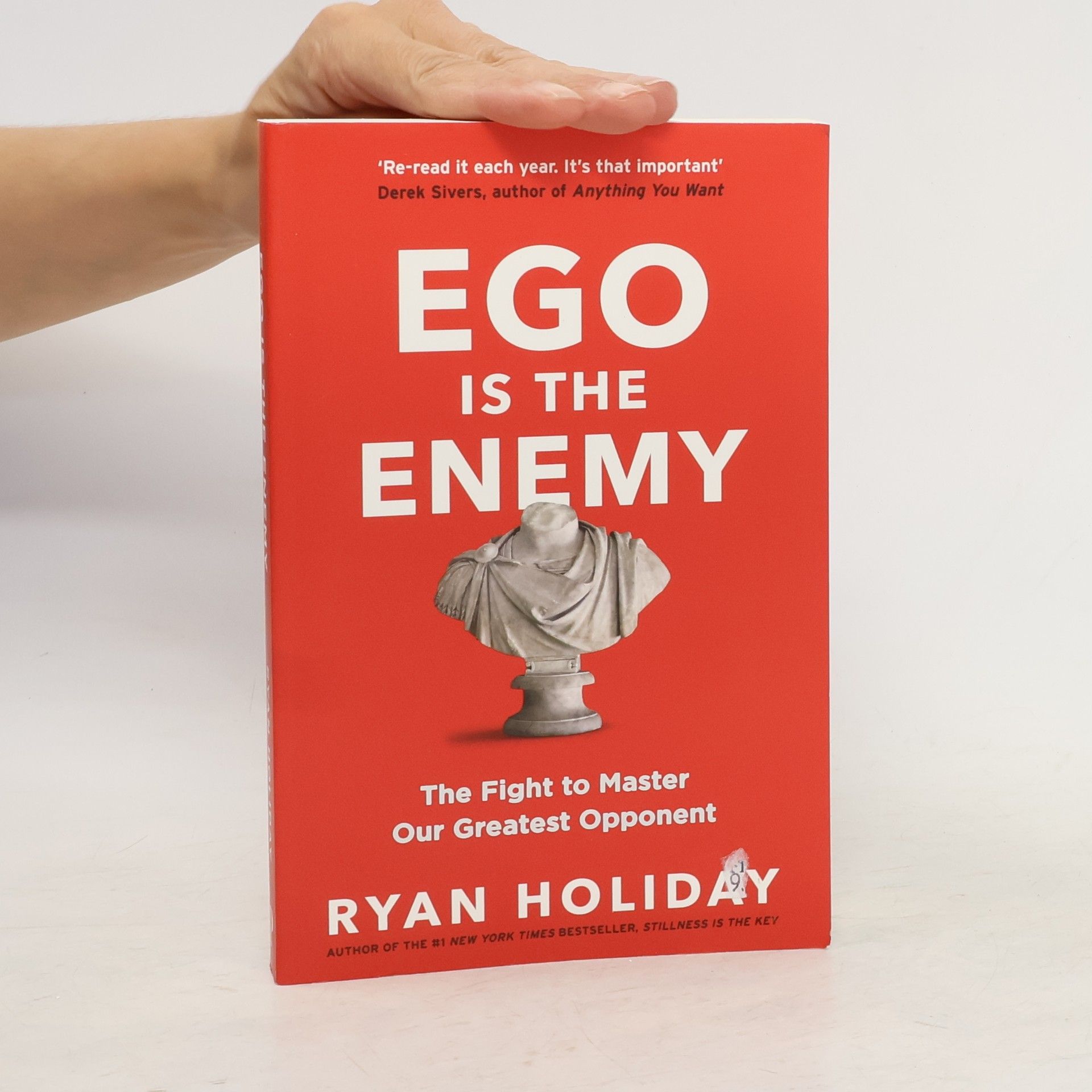 Ryan Holiday Ego is the enemy